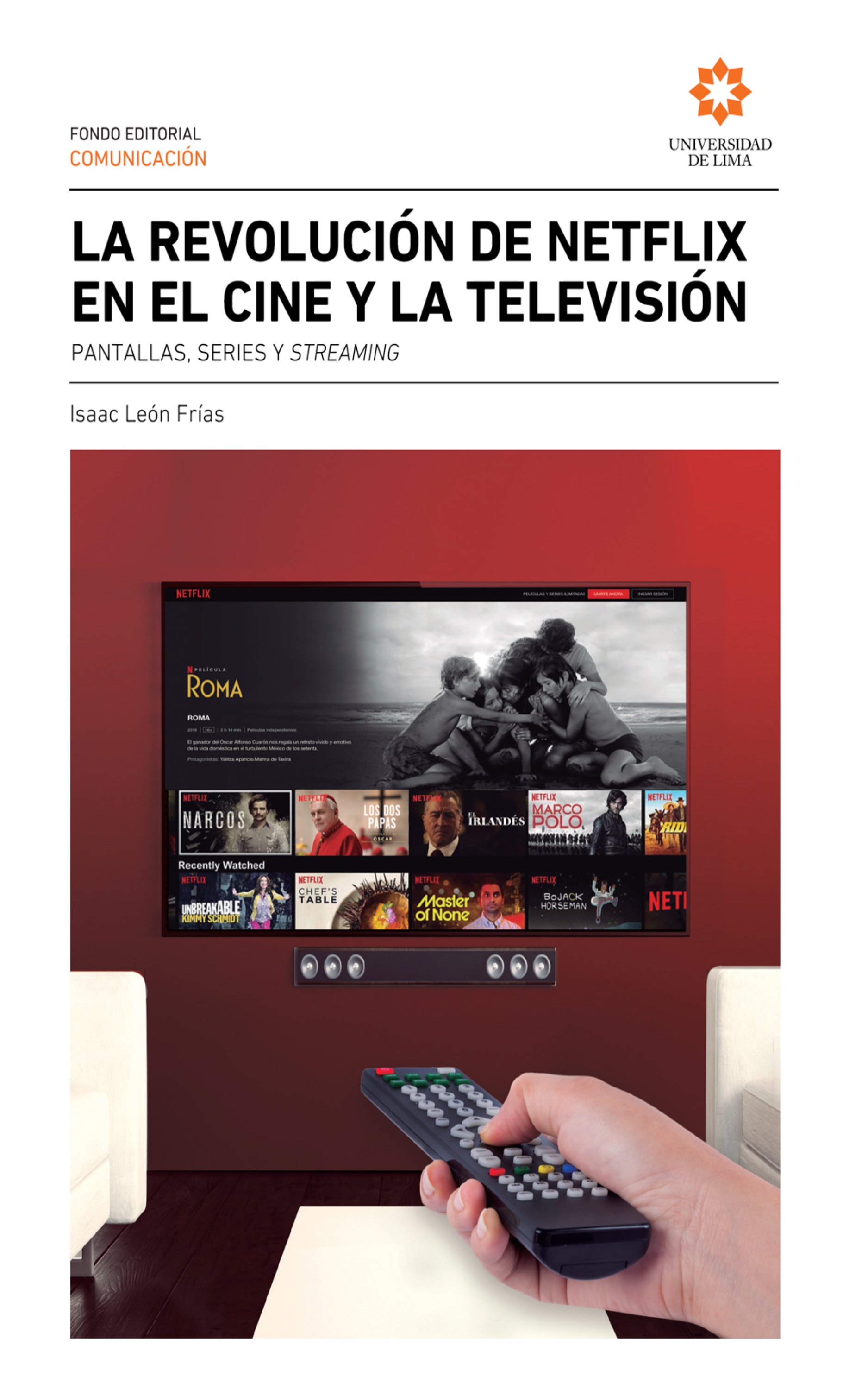 Обложка книги «La revolución de Netflix en el cine y la televisión»