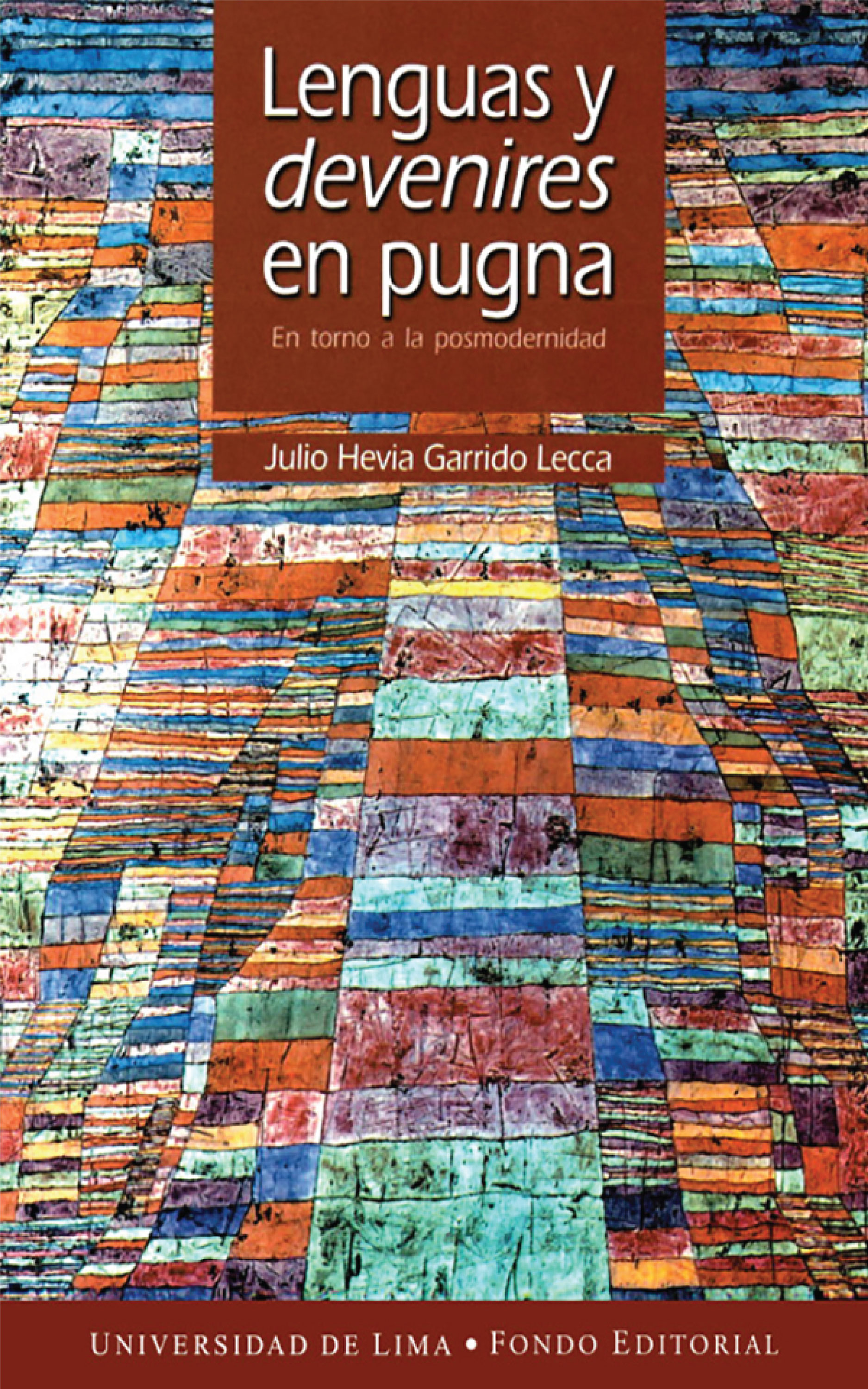 Обложка книги «Lenguas y devenires en pugna»