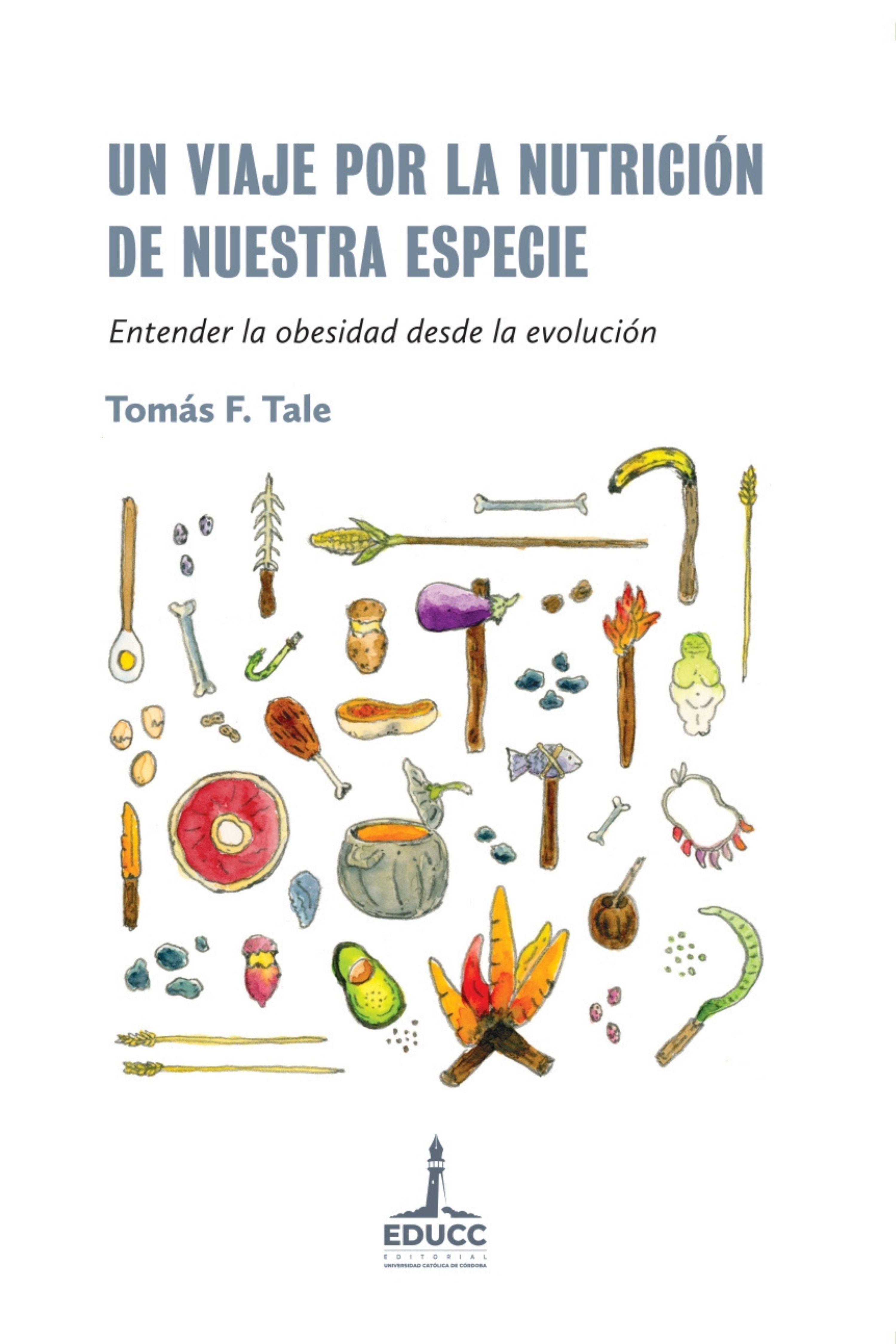 Обложка книги «Un viaje por la nutrición de nuestra especie»