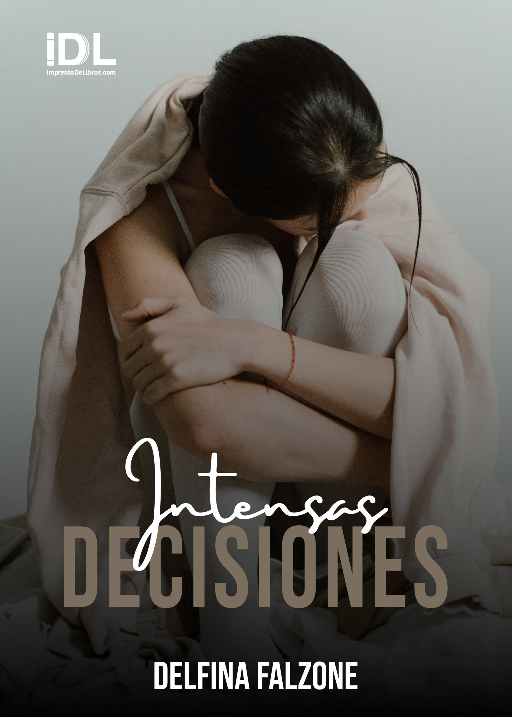 Обложка книги «Intensas decisiones»
