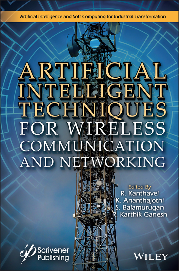 Обложка книги «Artificial Intelligent Techniques for Wireless Communication and Networking»