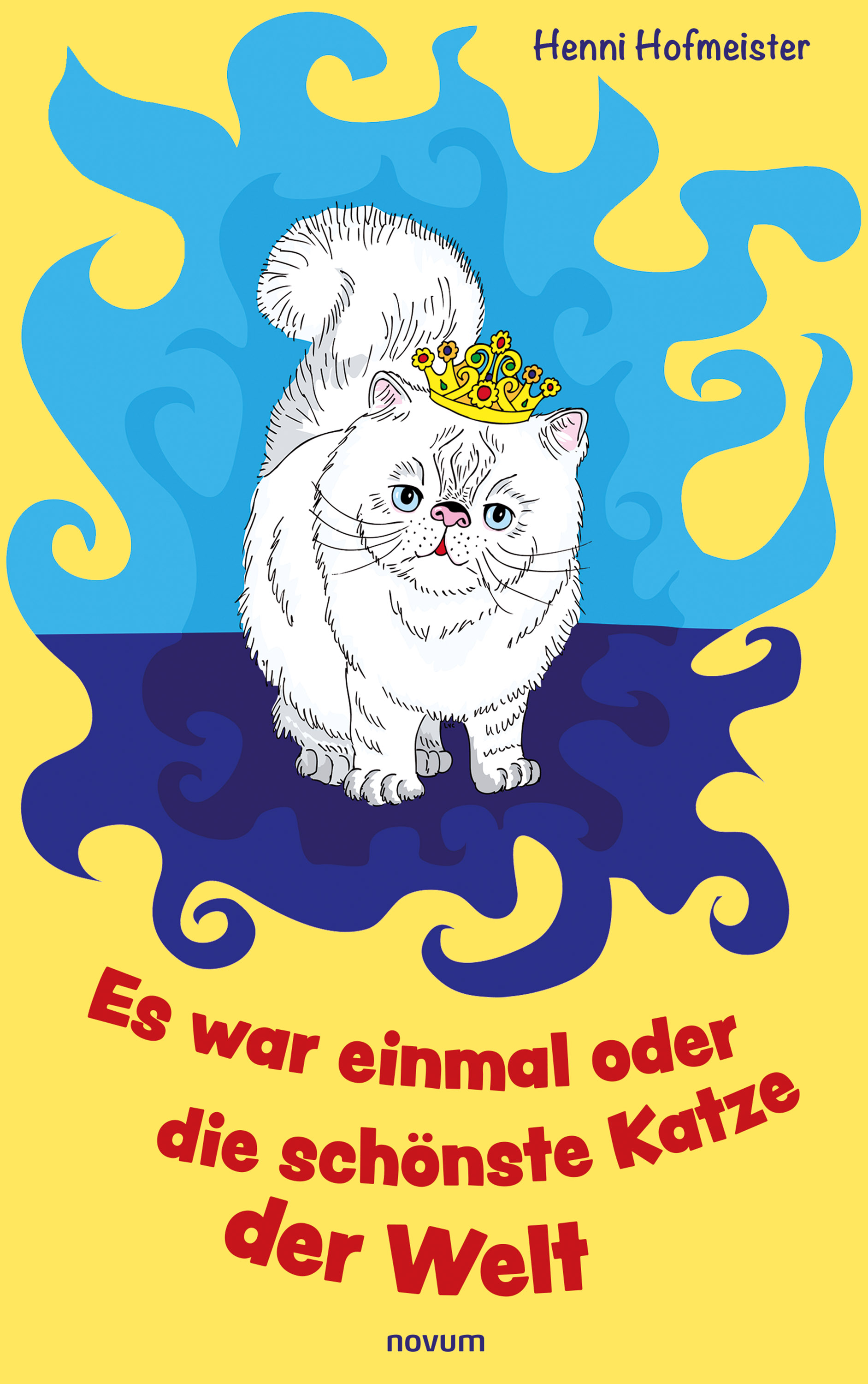 Обложка книги «Es war einmal oder die schönste Katze der Welt»