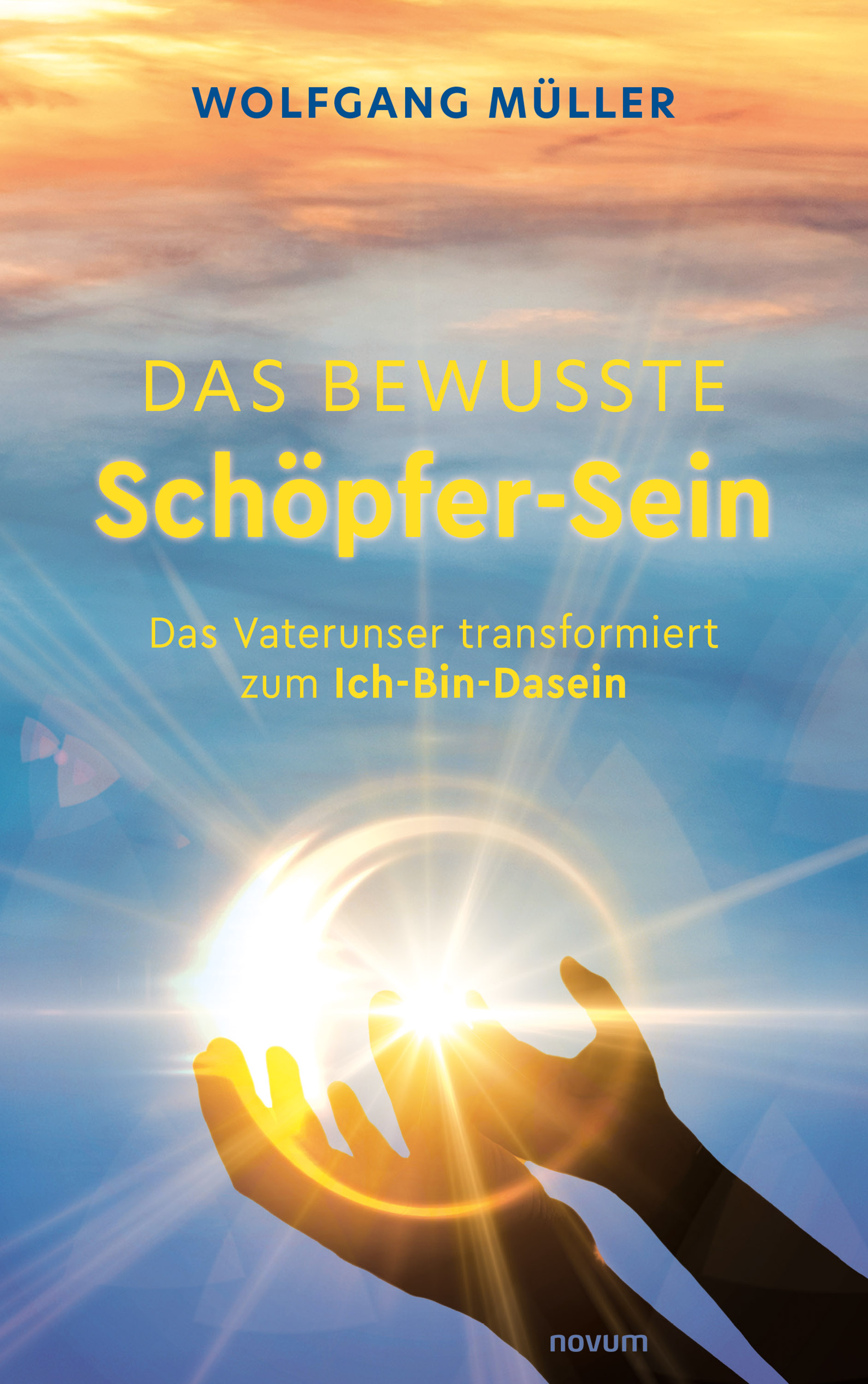 Обложка книги «Das bewusste Schöpfer-Sein»