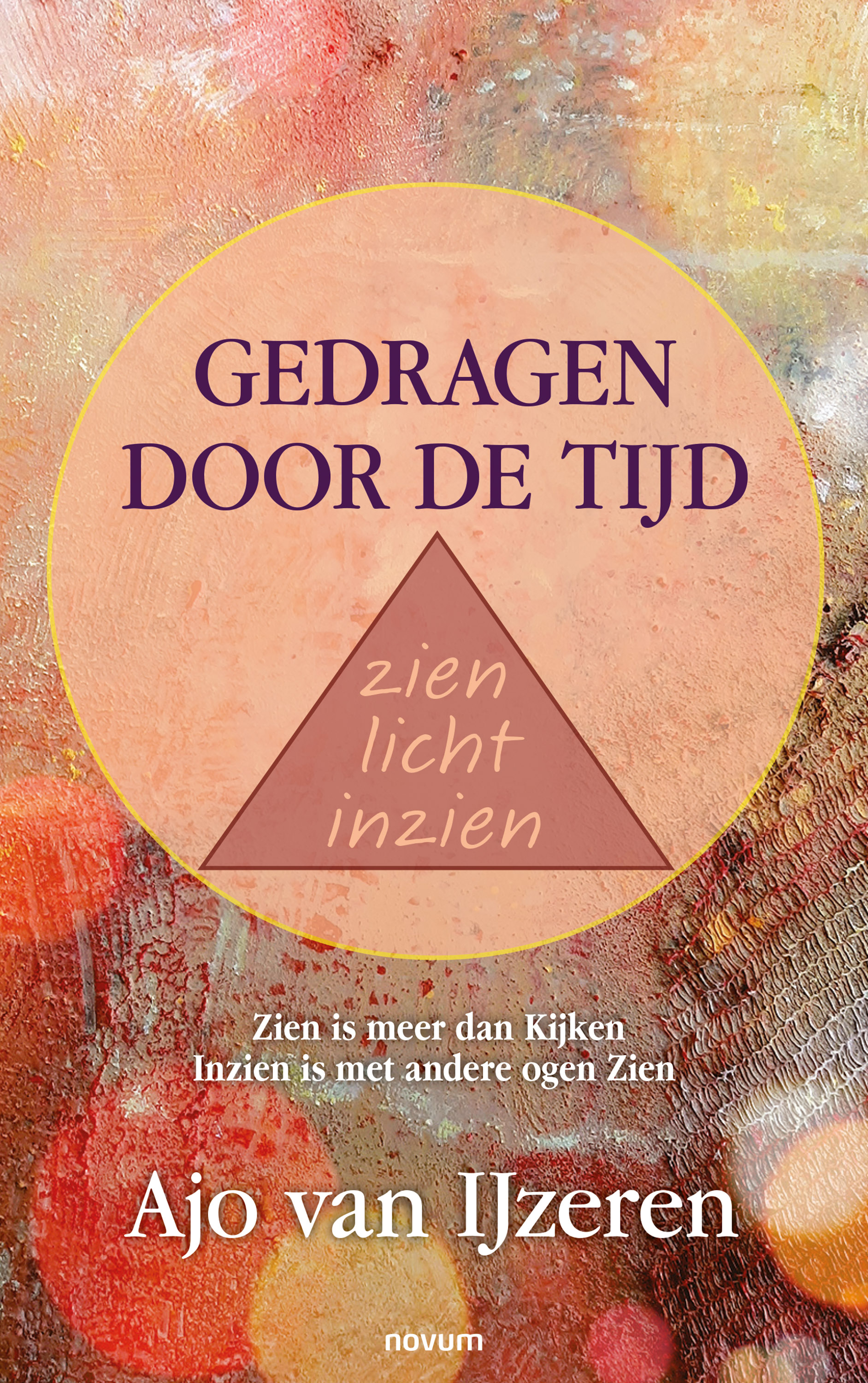 Обложка книги «Gedragen door de tijd zien licht inzien»