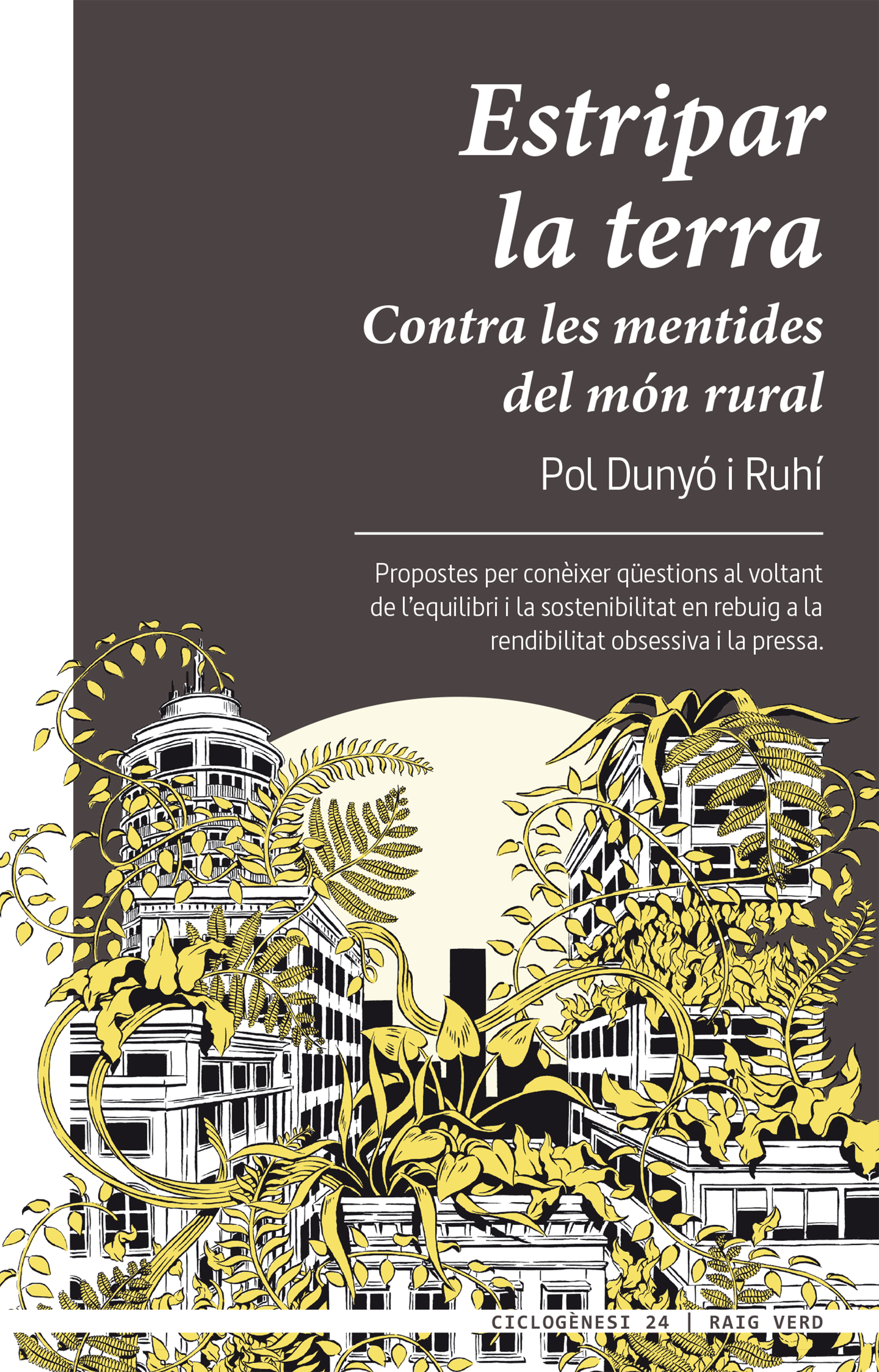 Обложка книги «Estripar la terra»