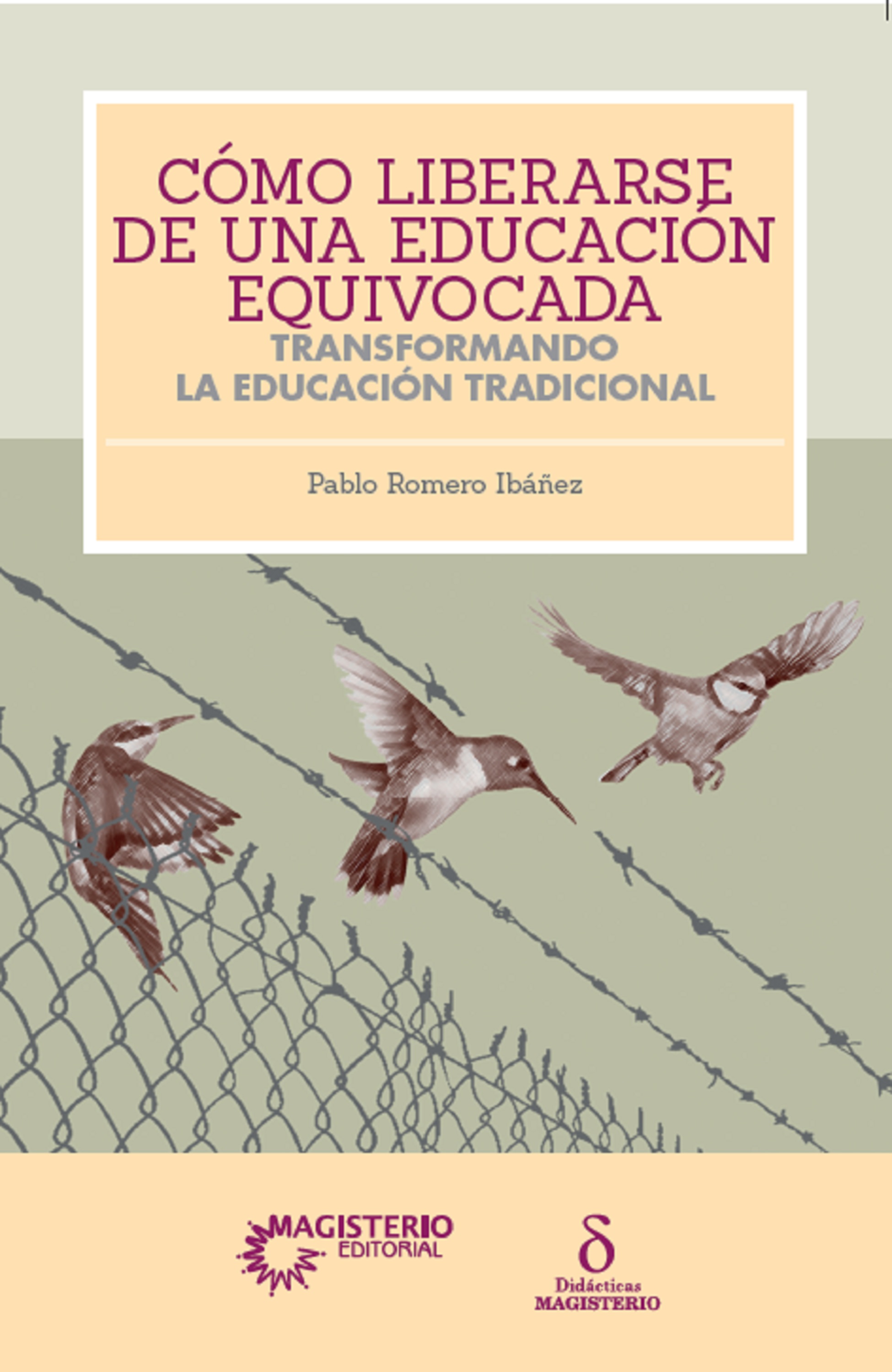 Обложка книги «Cómo liberarse de una educación equivocada»