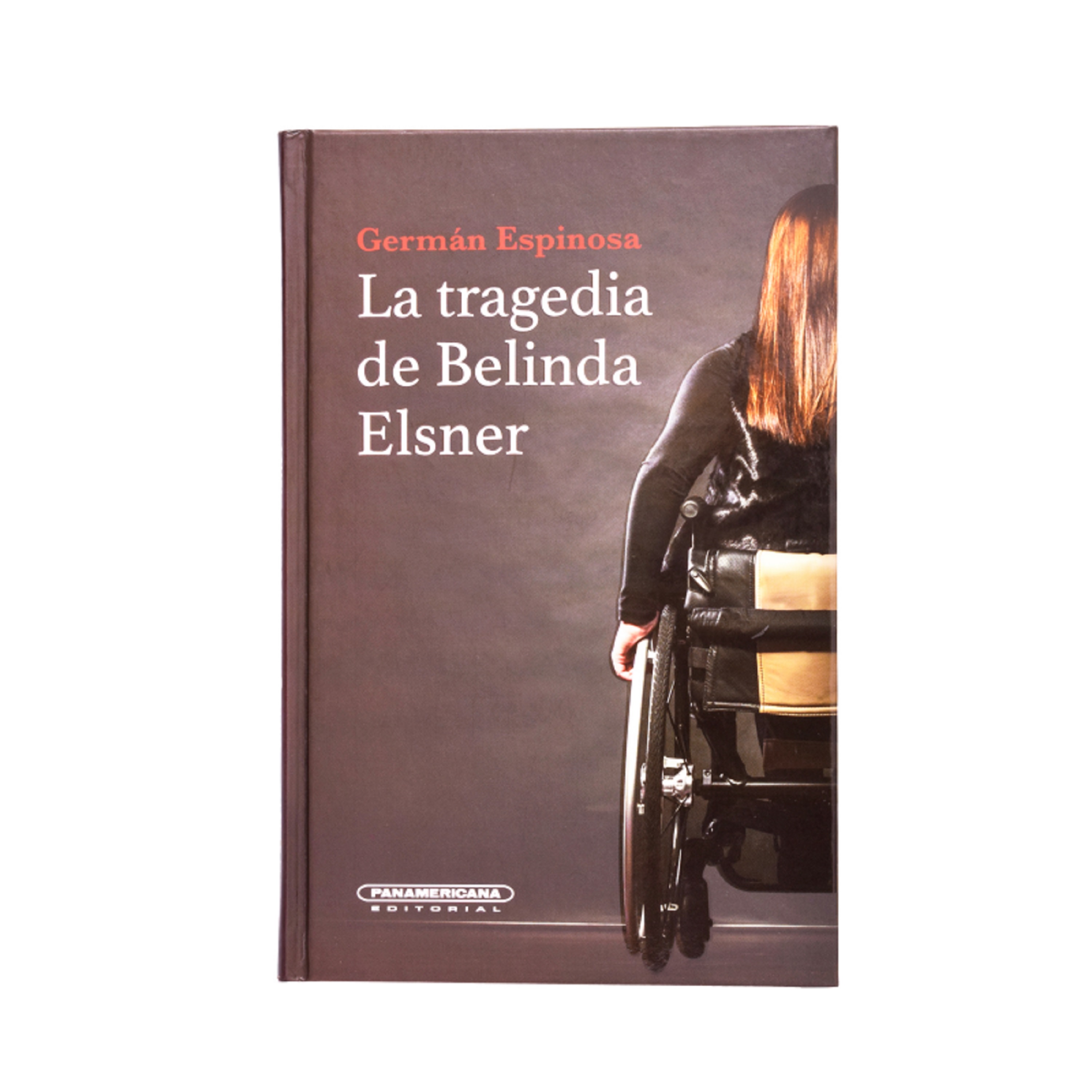 Обложка книги «La tragedia de Belinda Elsner»