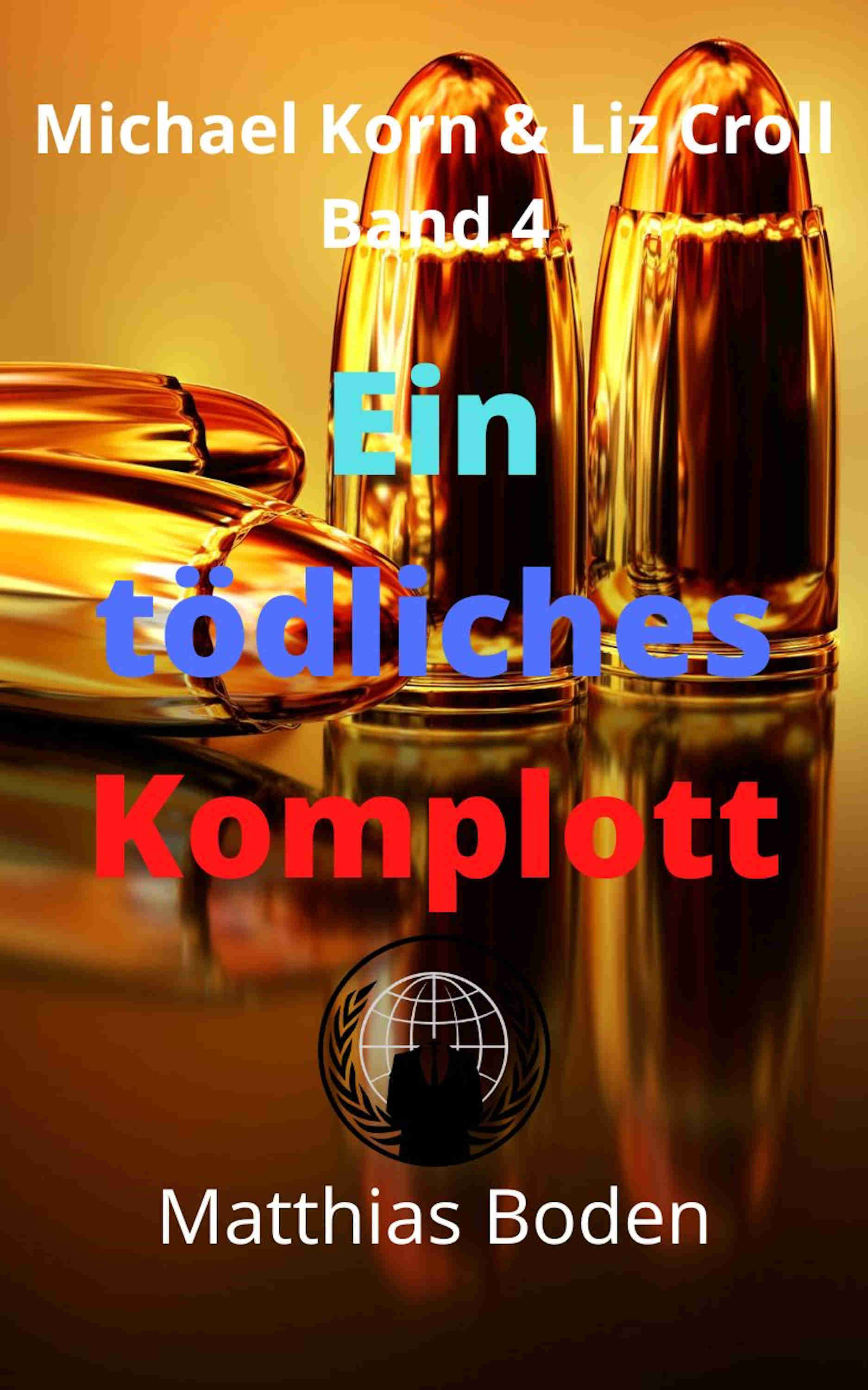 Обложка книги «Ein tödliches Komplott»