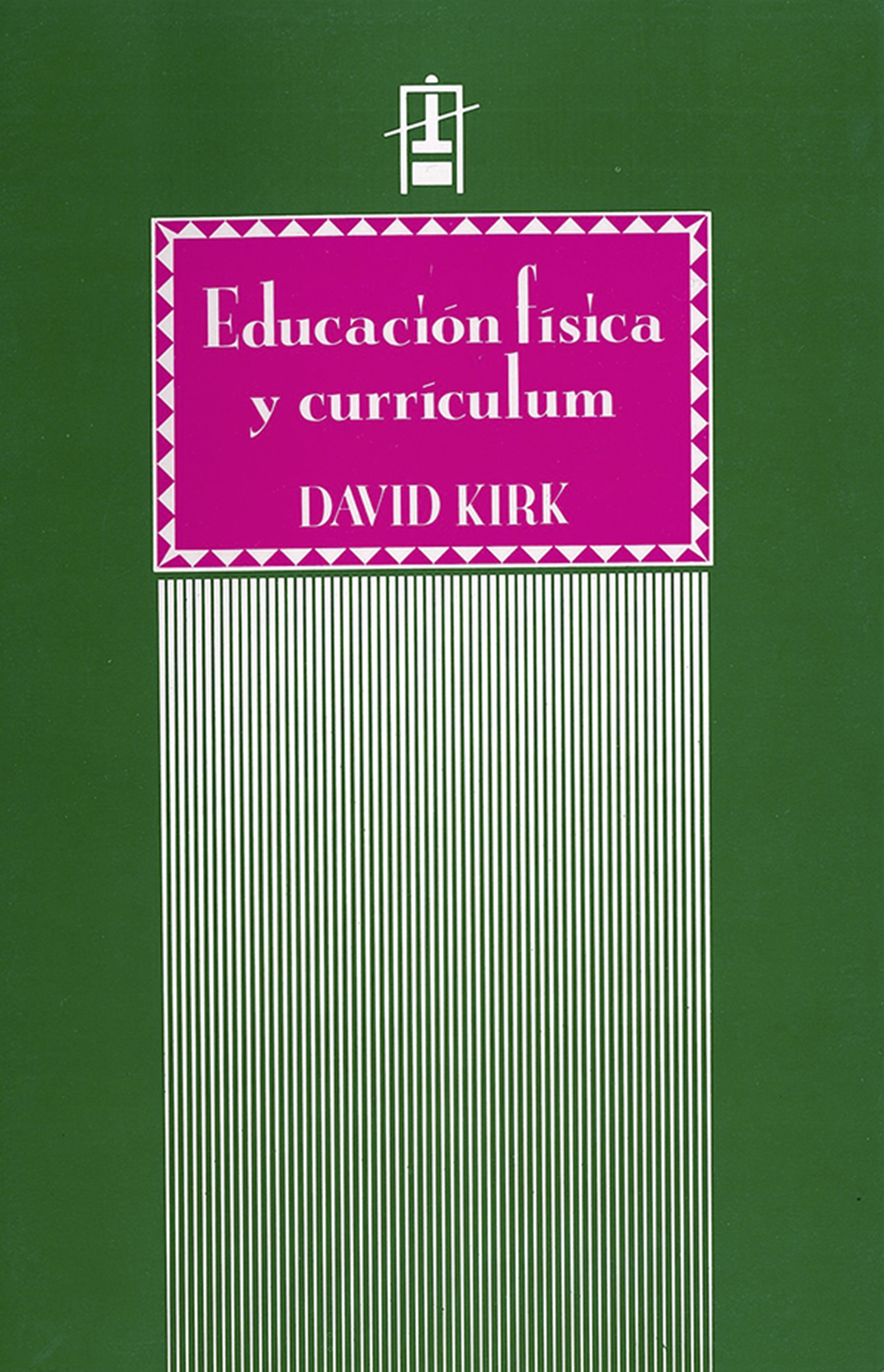 Обложка книги «Educación física y currículum»