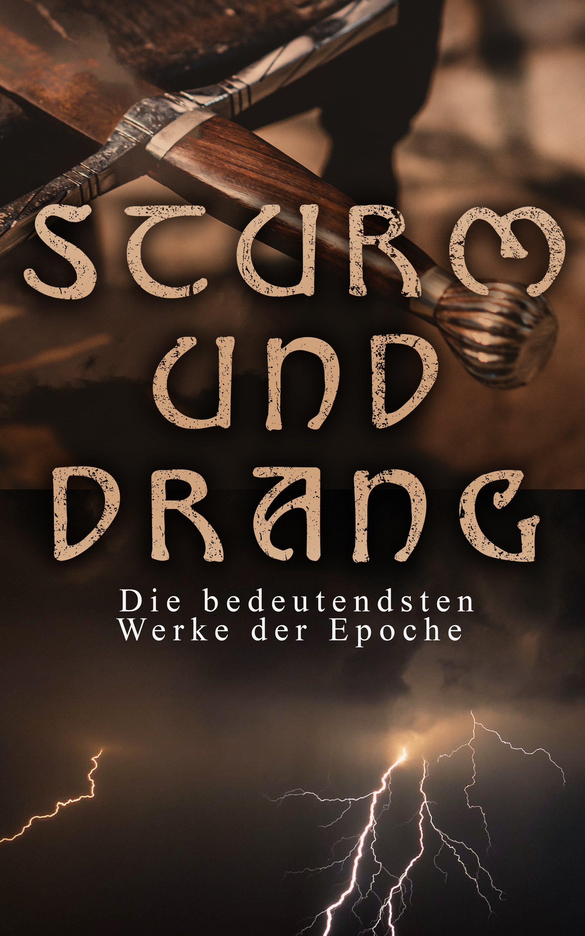 Обложка книги «STURM UND DRANG: Die bedeutendsten Werke der Epoche»