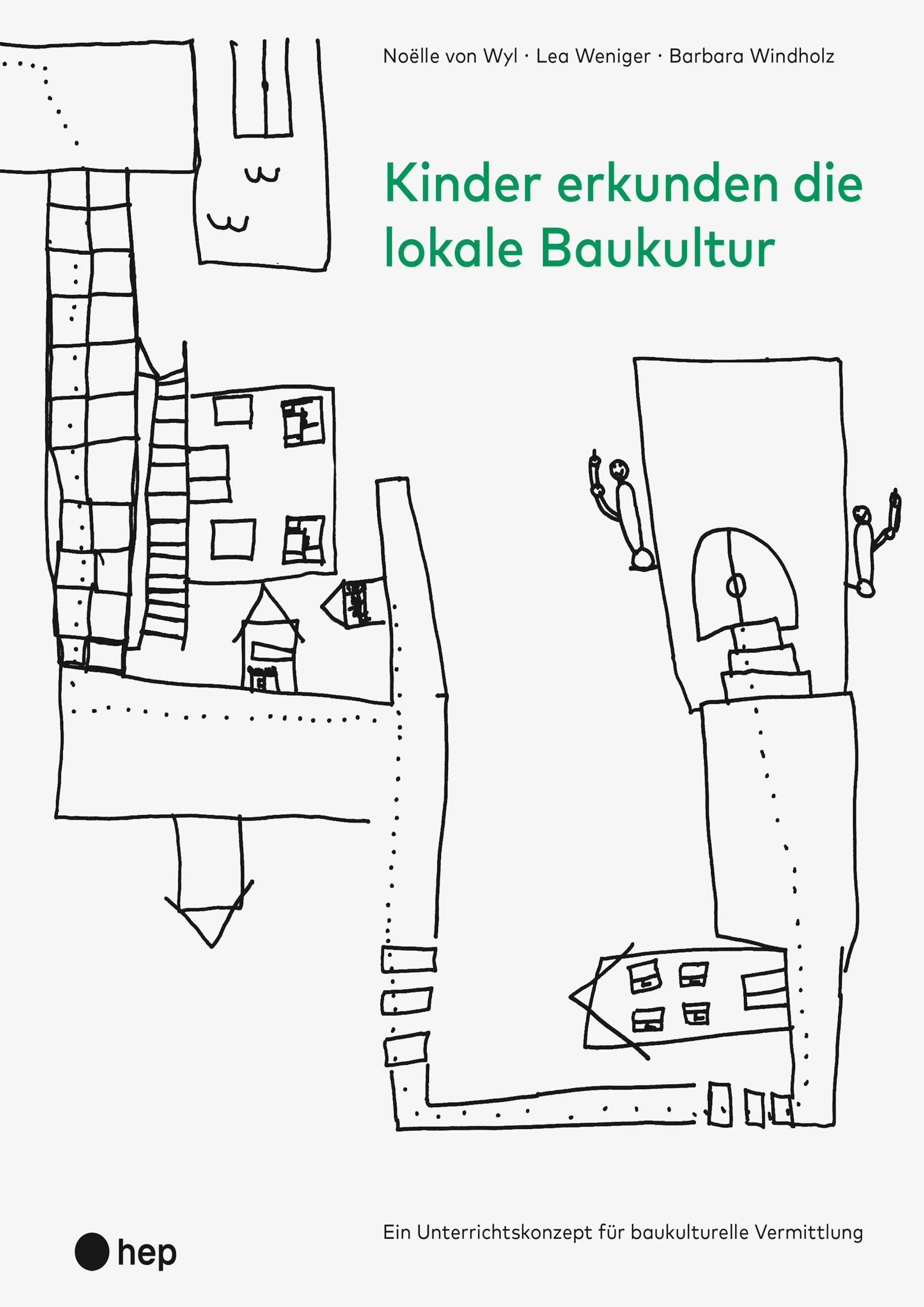 Обложка книги «Kinder erkunden die lokale Baukultur (E-Book)»
