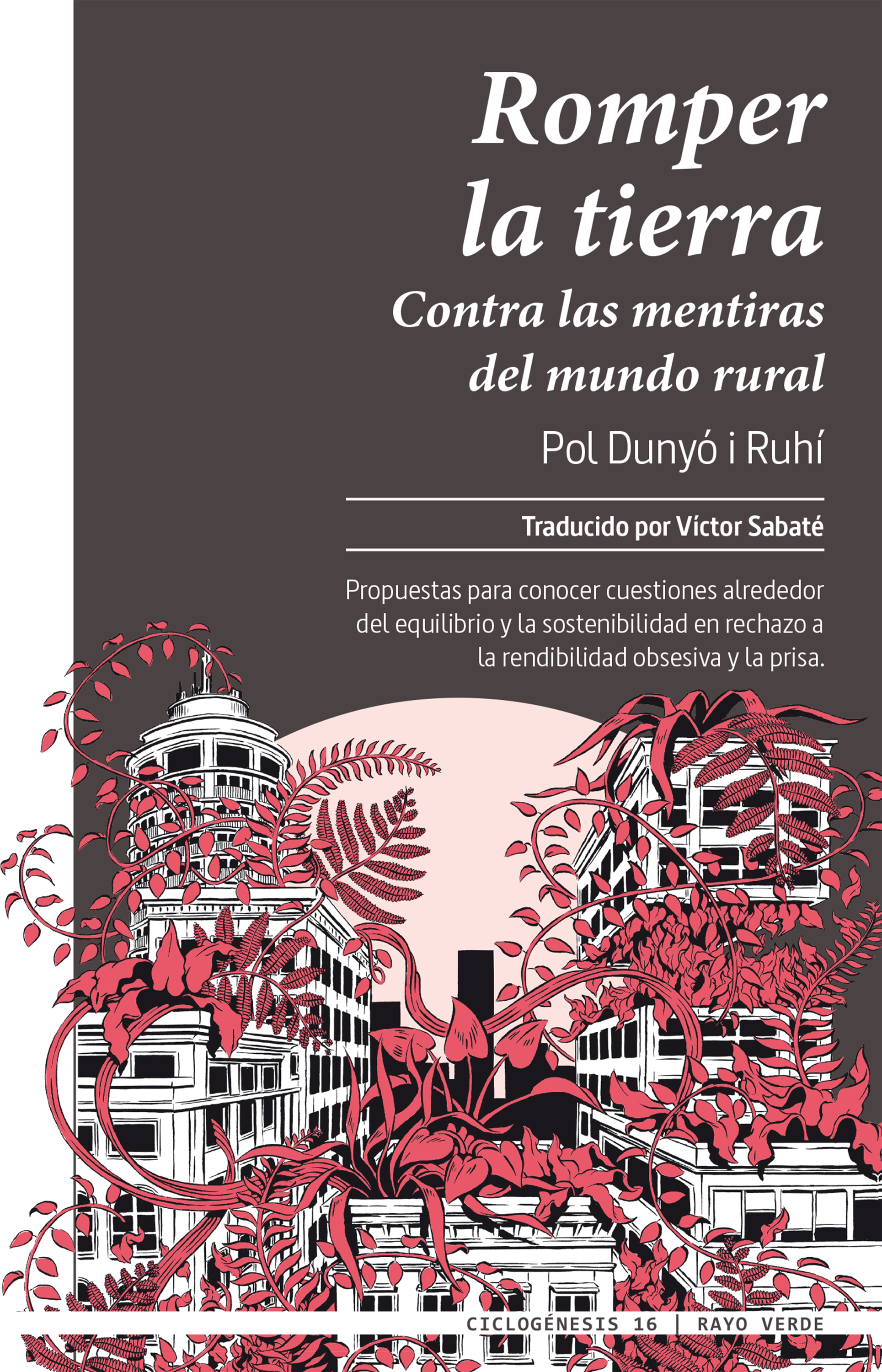 Обложка книги «Romper la tierra»