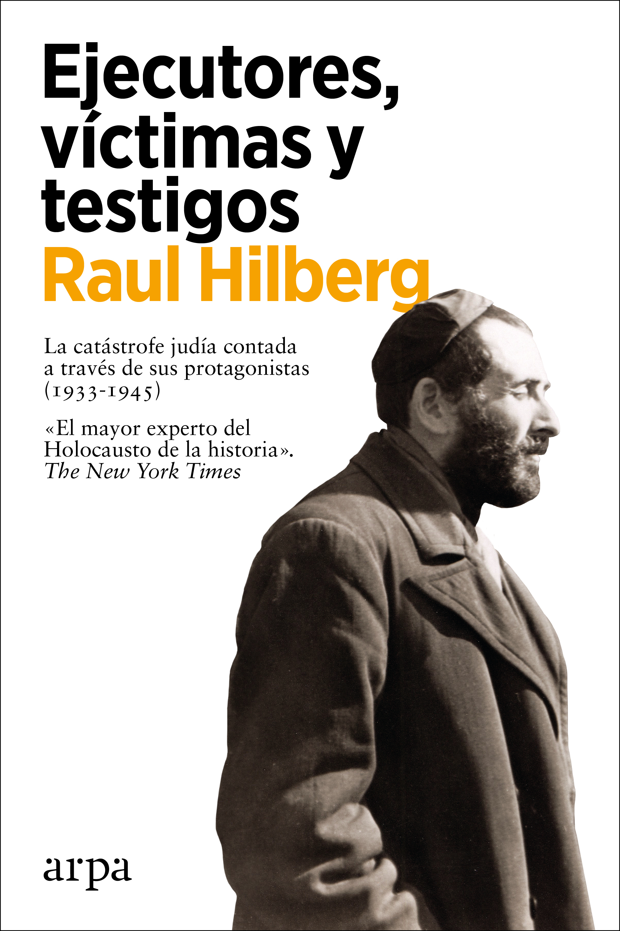 Обложка книги «Ejecutores, víctimas y testigos»