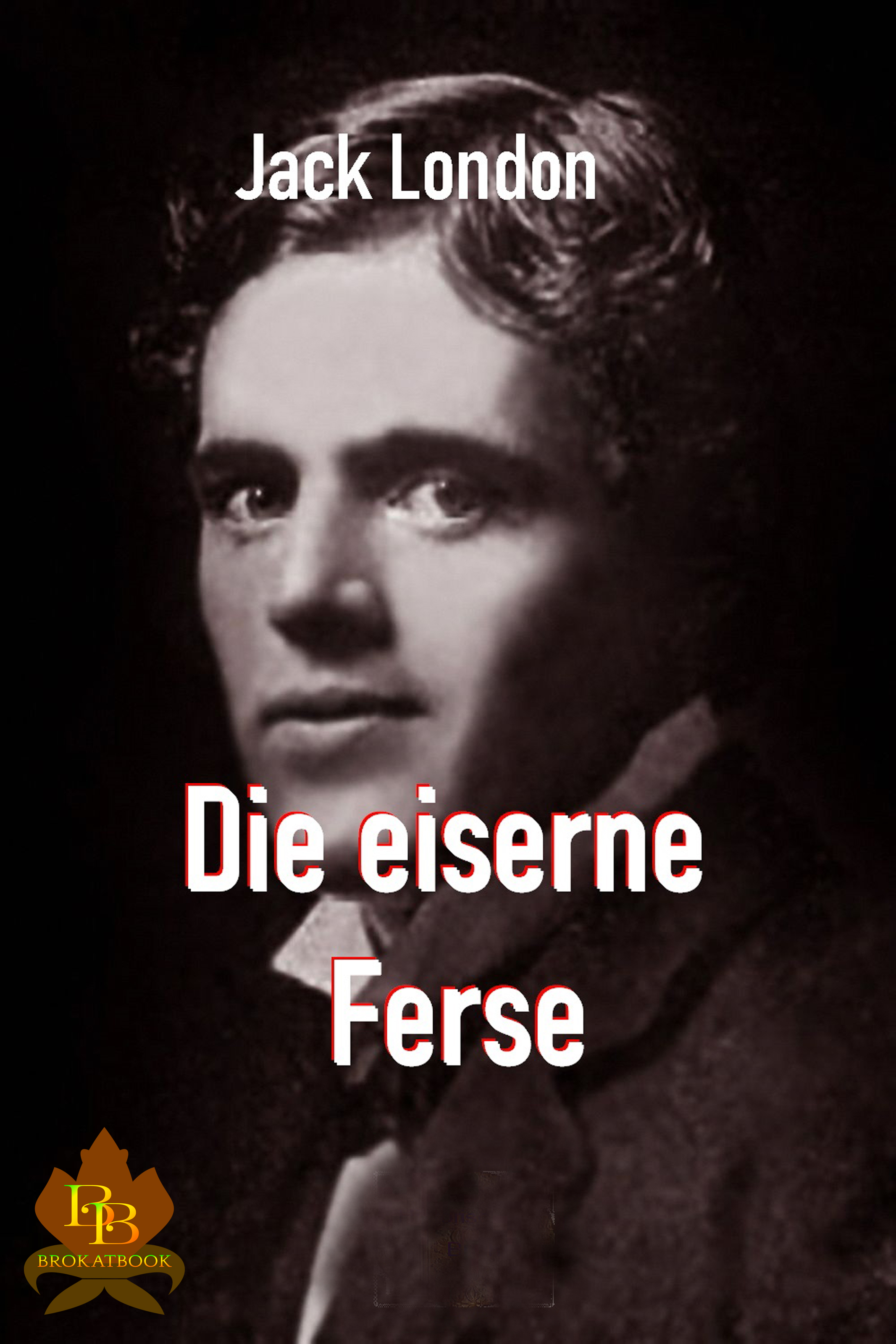 Обложка книги «Die eiserne Ferse»