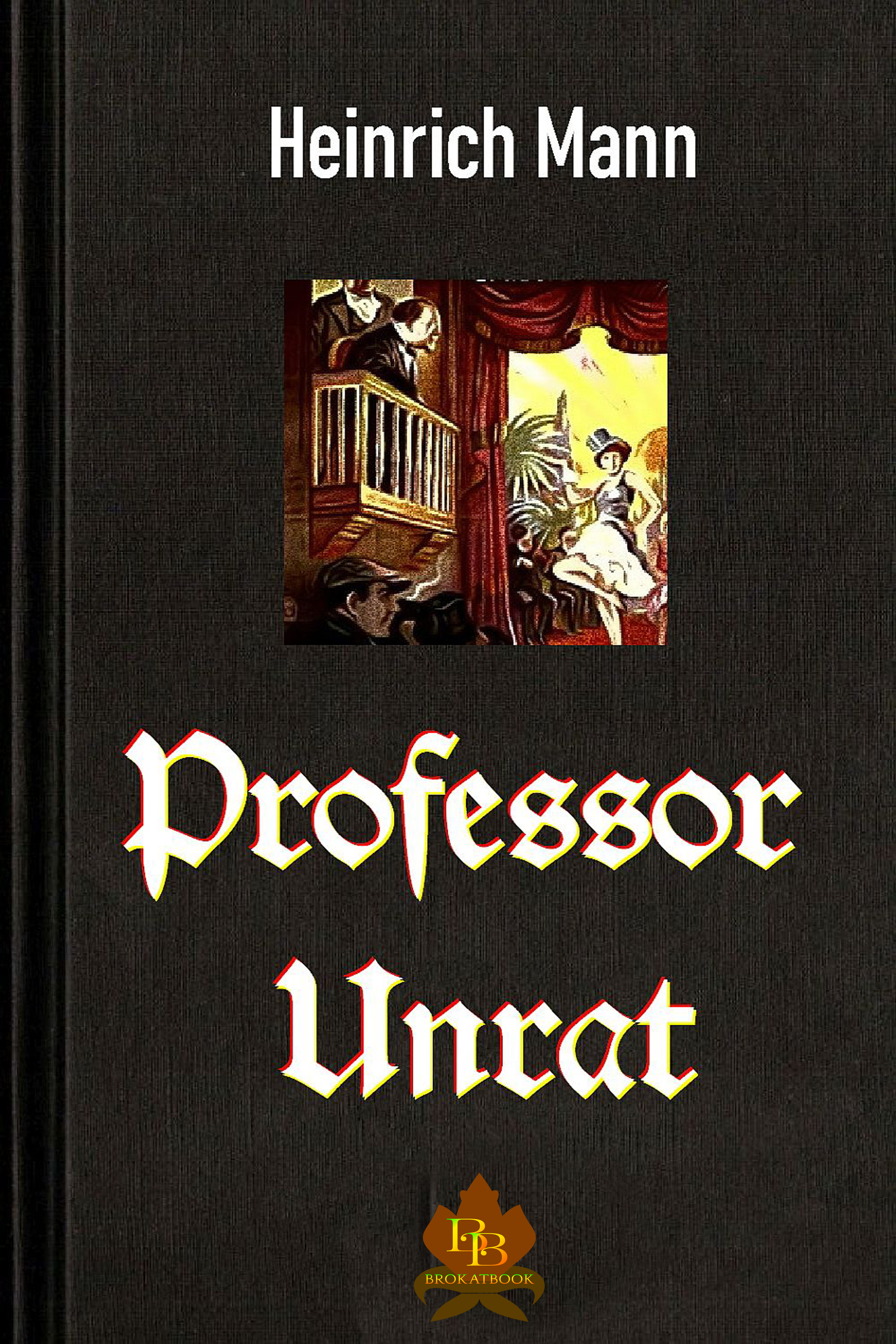 Обложка книги «Professor Unrat»