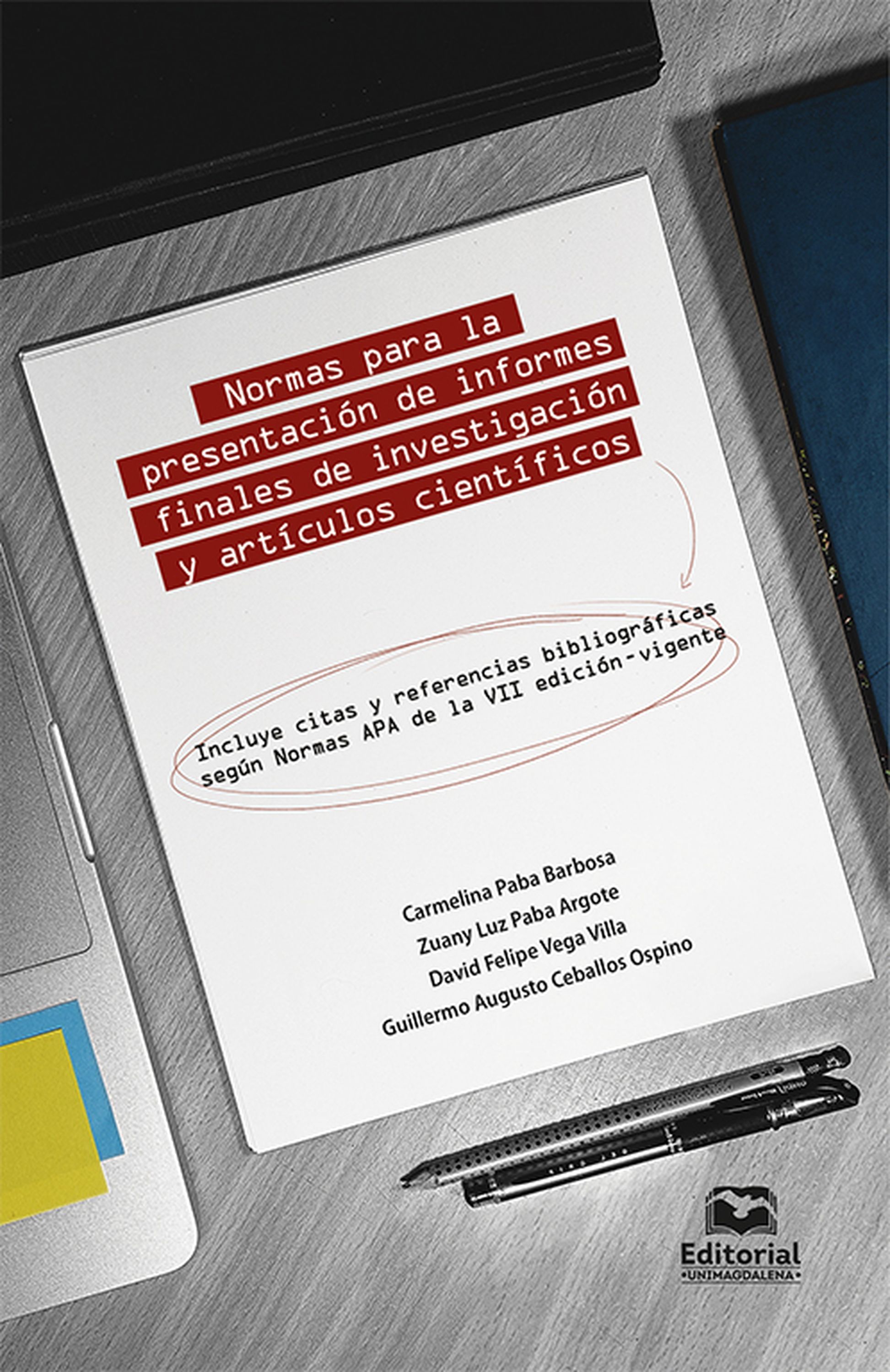 Обложка книги «Normas para la presentación de informes finales de investigación y artículos científicos»