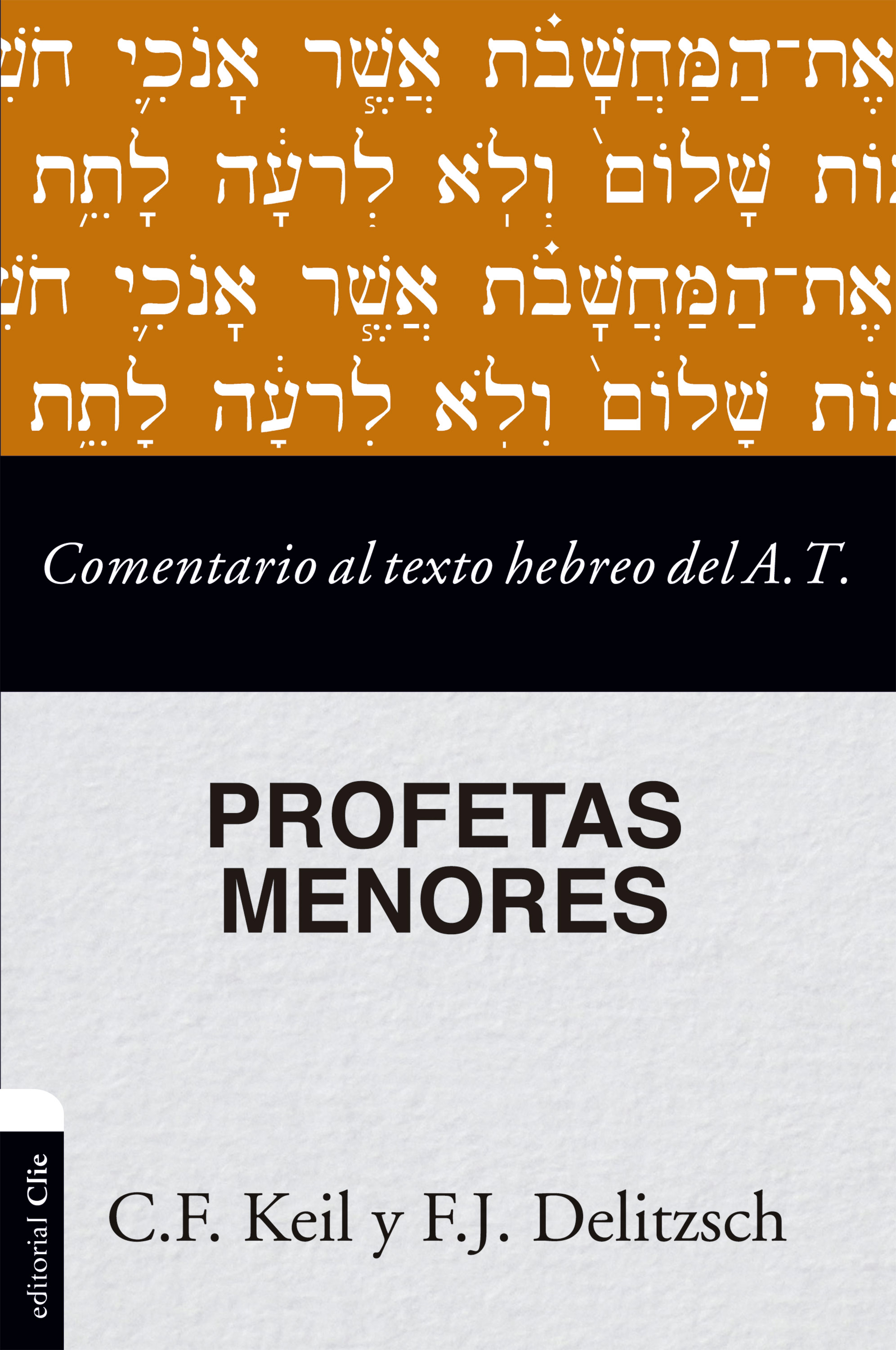 Обложка книги «Comentario al texto hebreo del Antiguo Testamento - Profetas Menores»