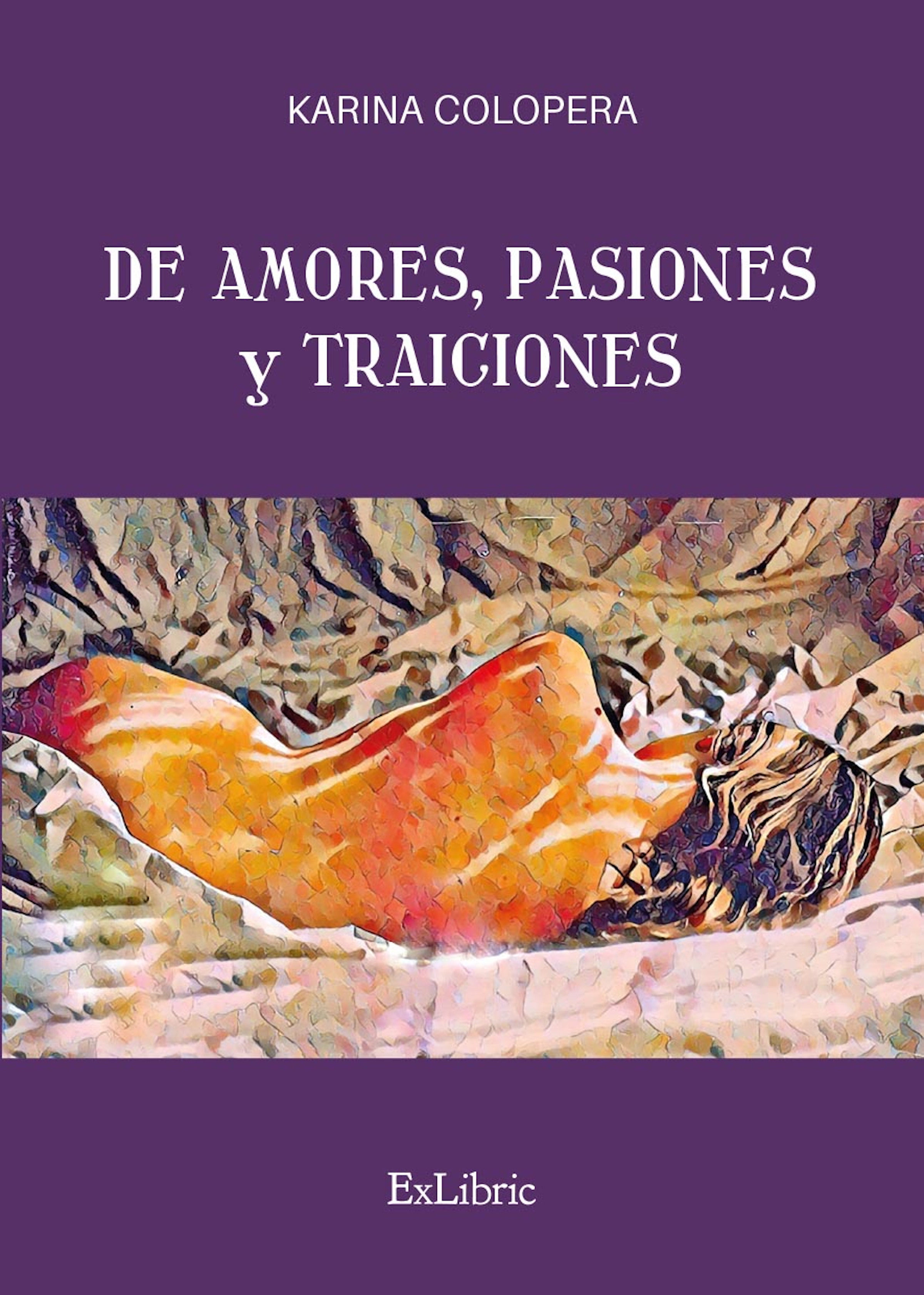 Обложка книги «De amores, pasiones y traiciones»