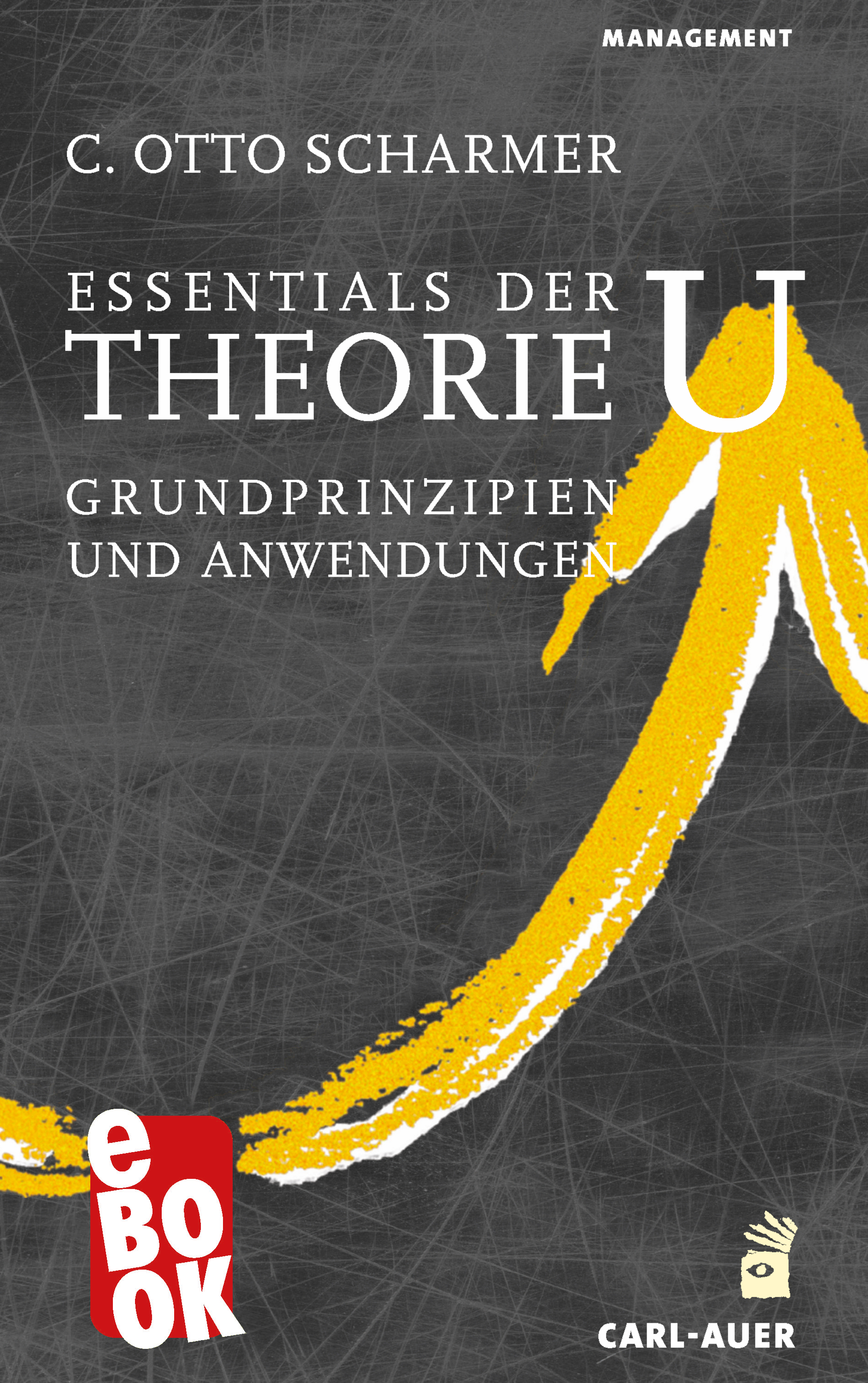 Обложка книги «Essentials der Theorie U»