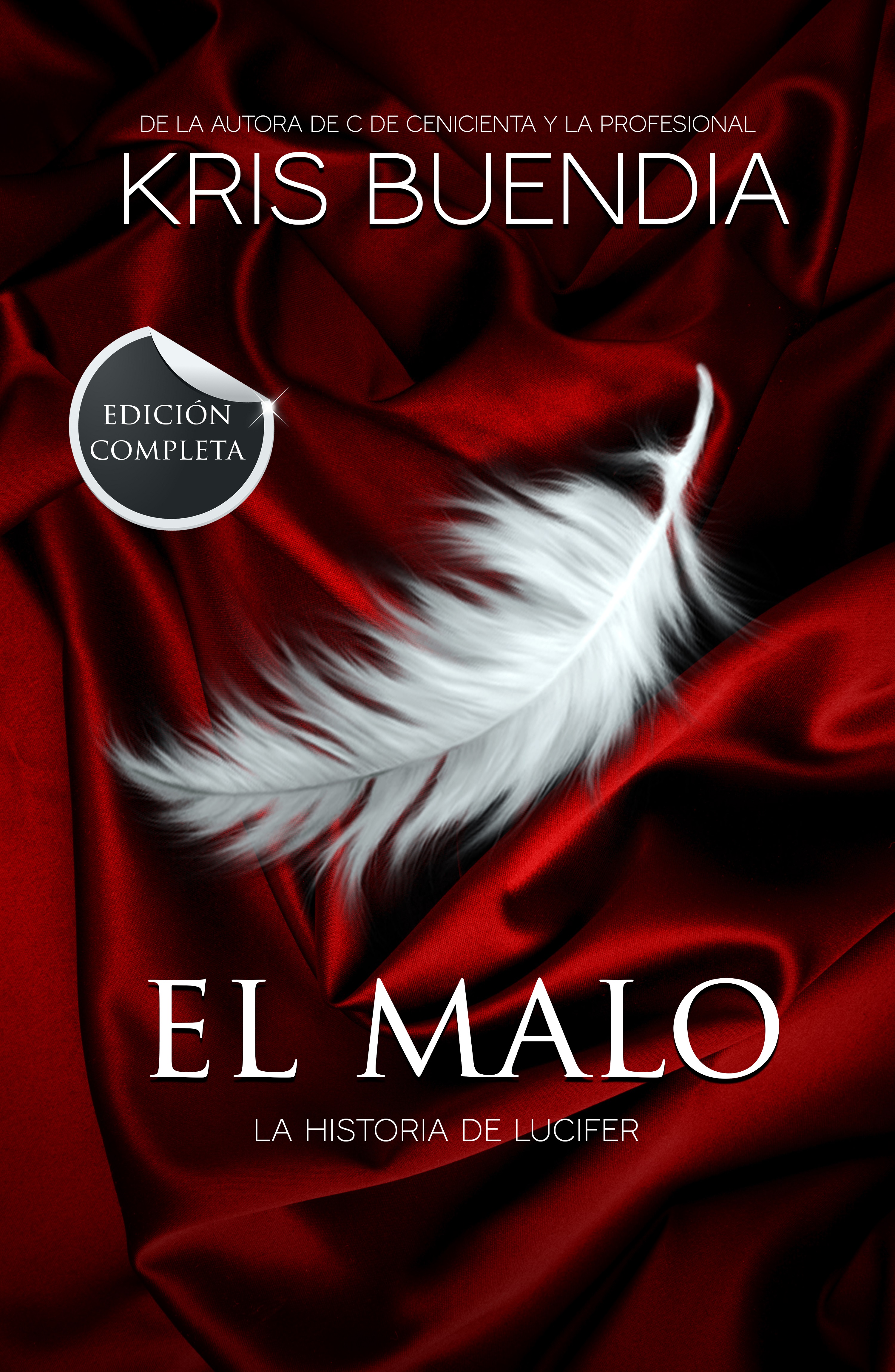 Обложка книги «El Malo (edición especial)»