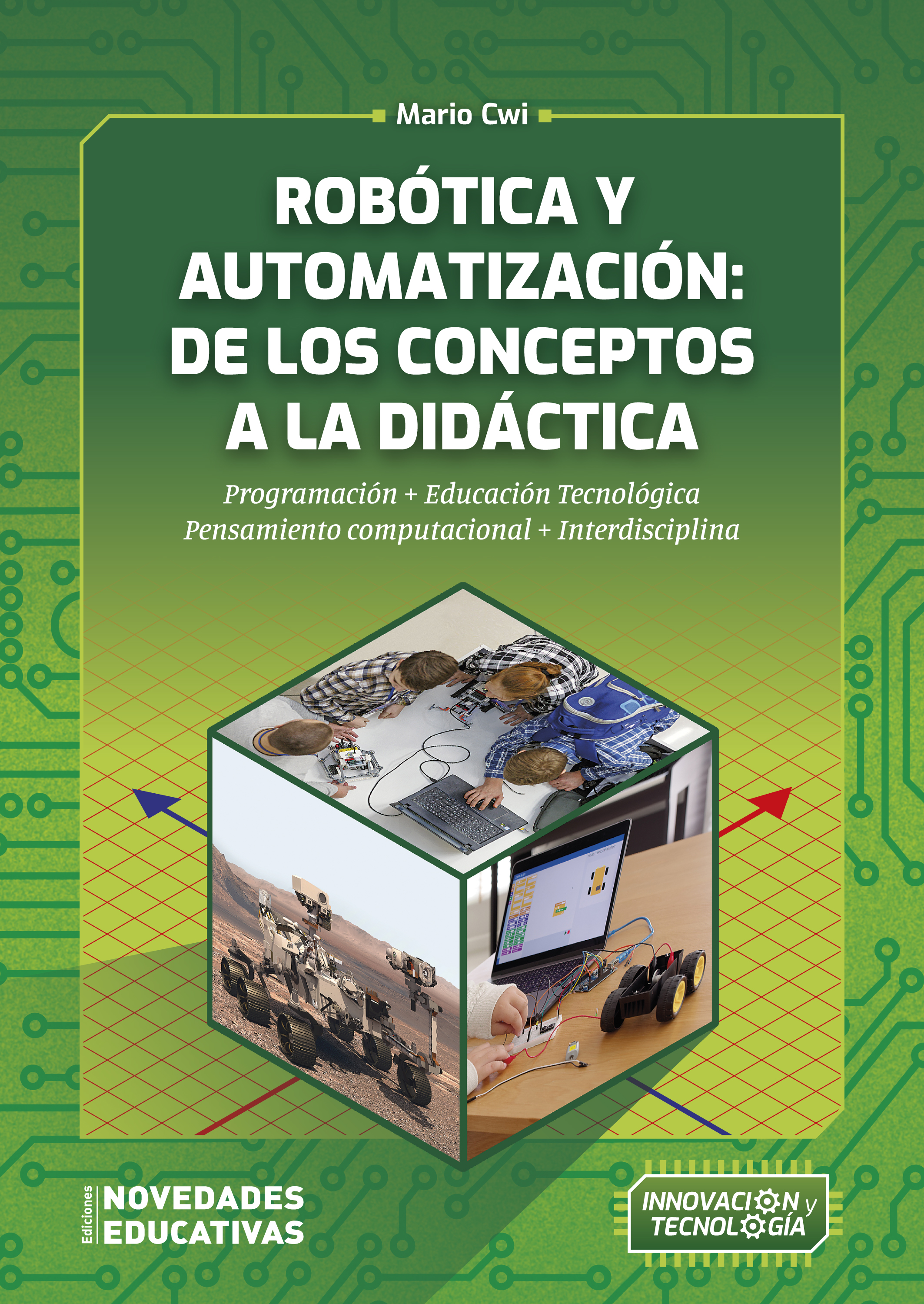 Обложка книги «Robótica y automatización: de los conceptos a la didáctica»