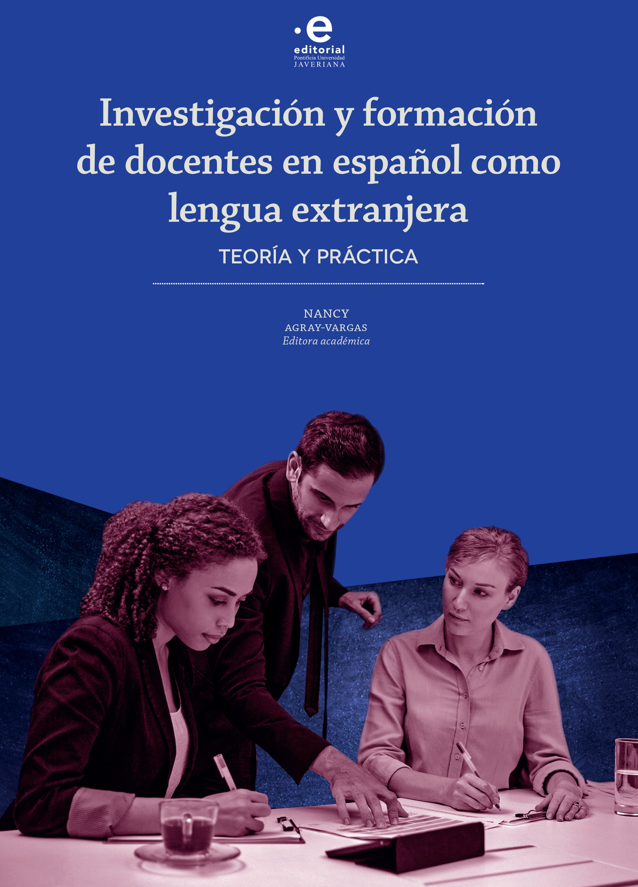 Обложка книги «Investigación y formación de docentes en español como lengua extranjera»