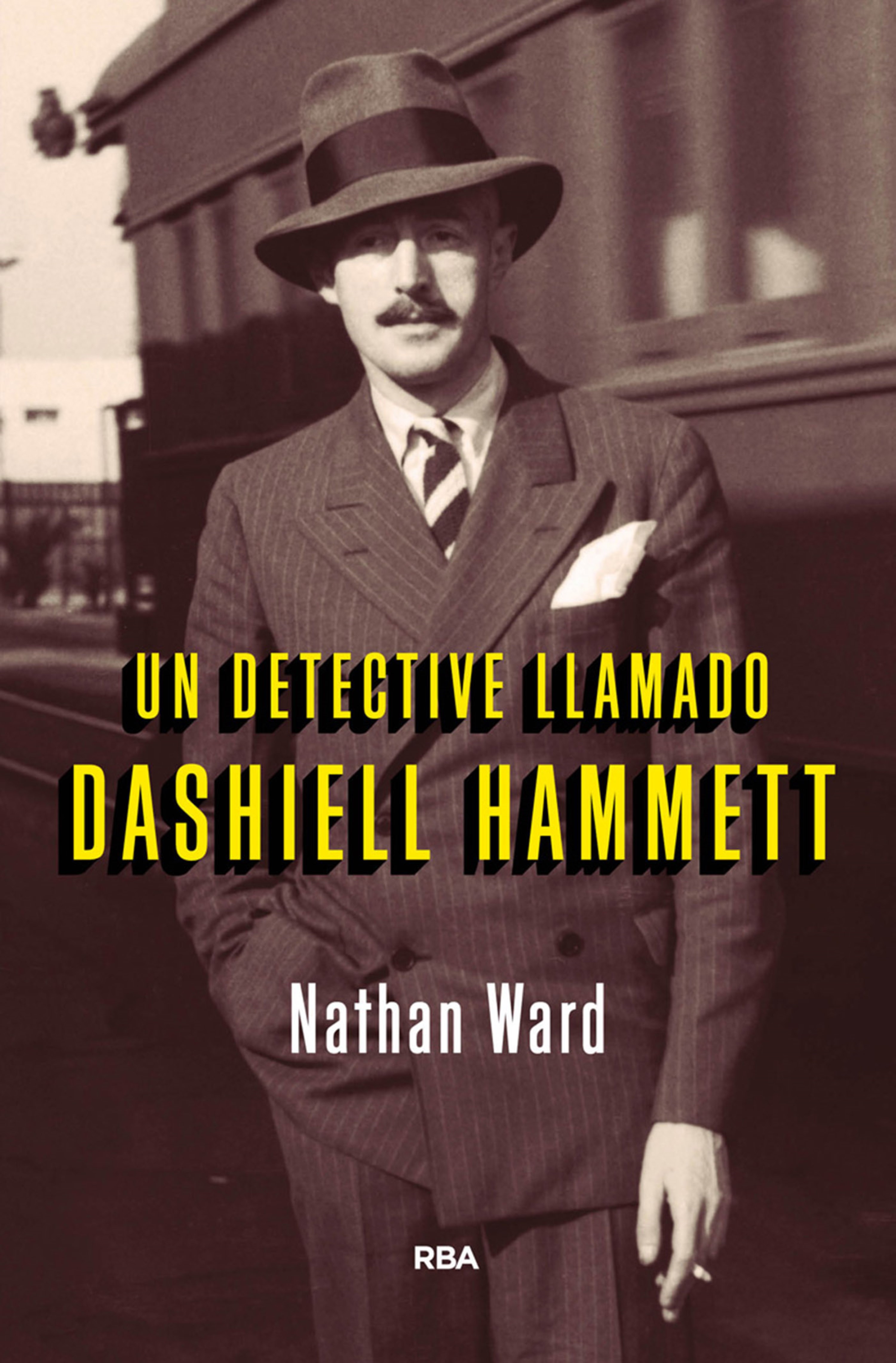 Обложка книги «Un detective llamado Dashiell Hammet»