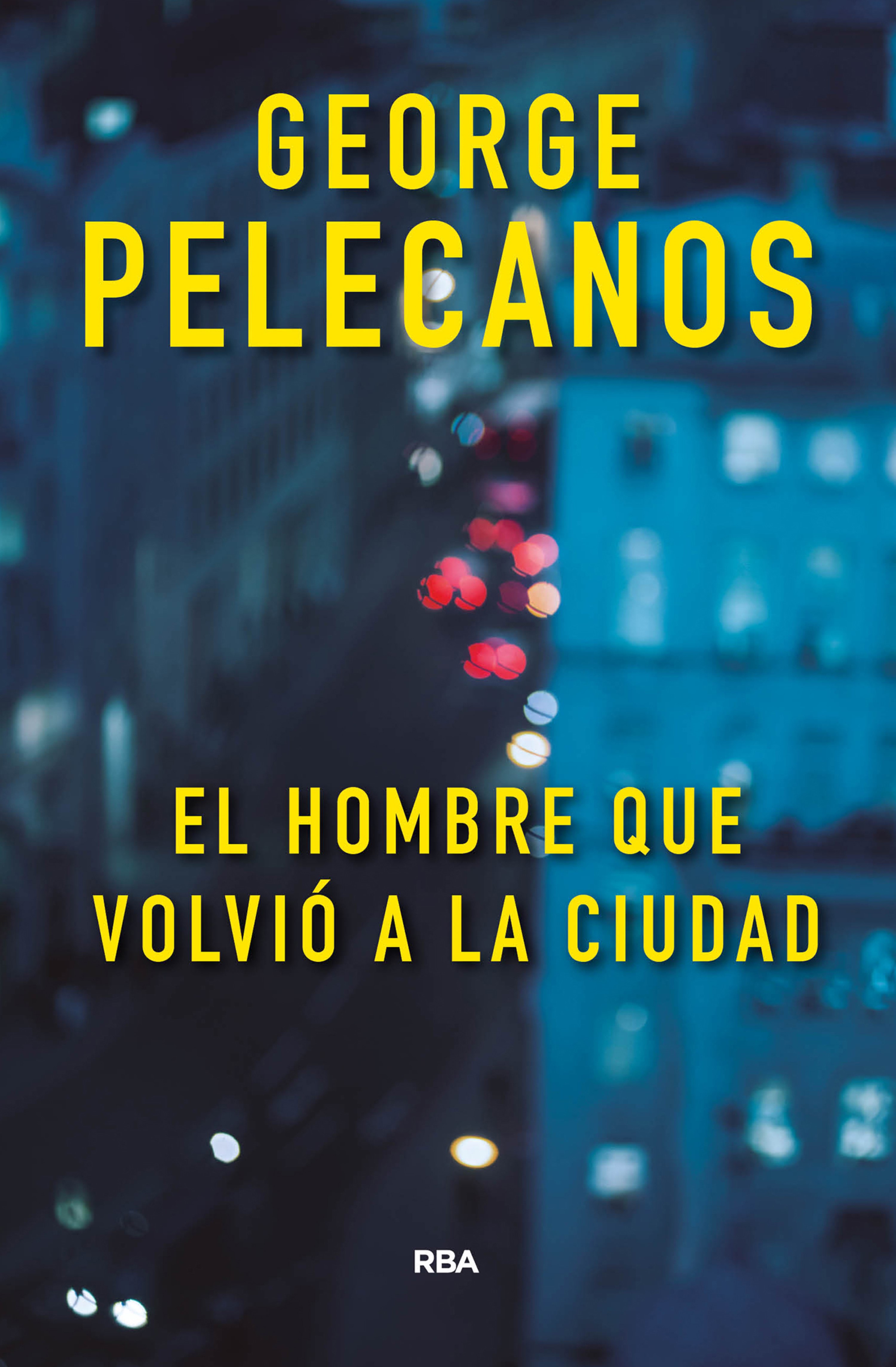 Обложка книги «El hombre que volvió a la ciudad»