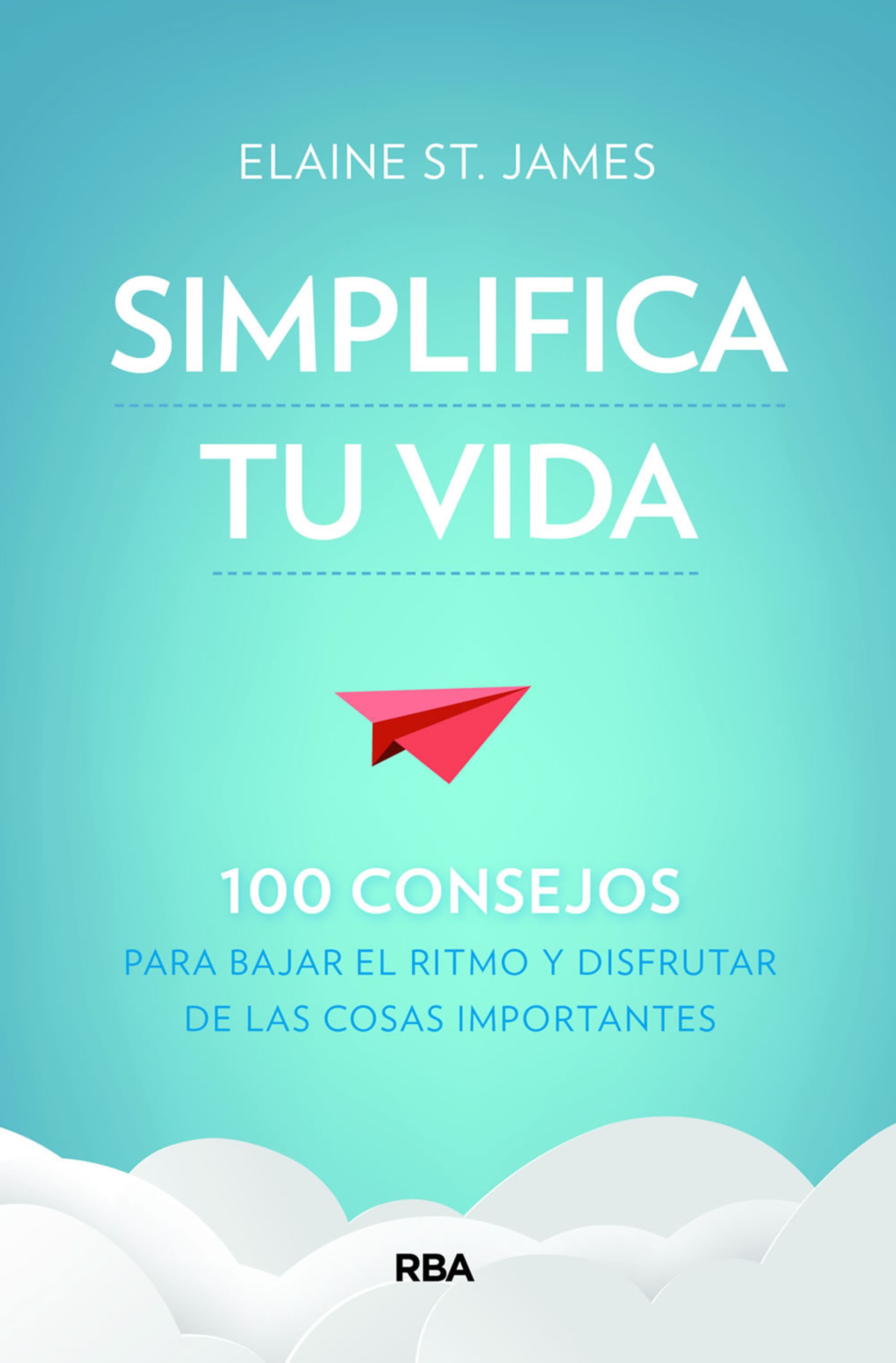 Обложка книги «Simplifica tu vida»