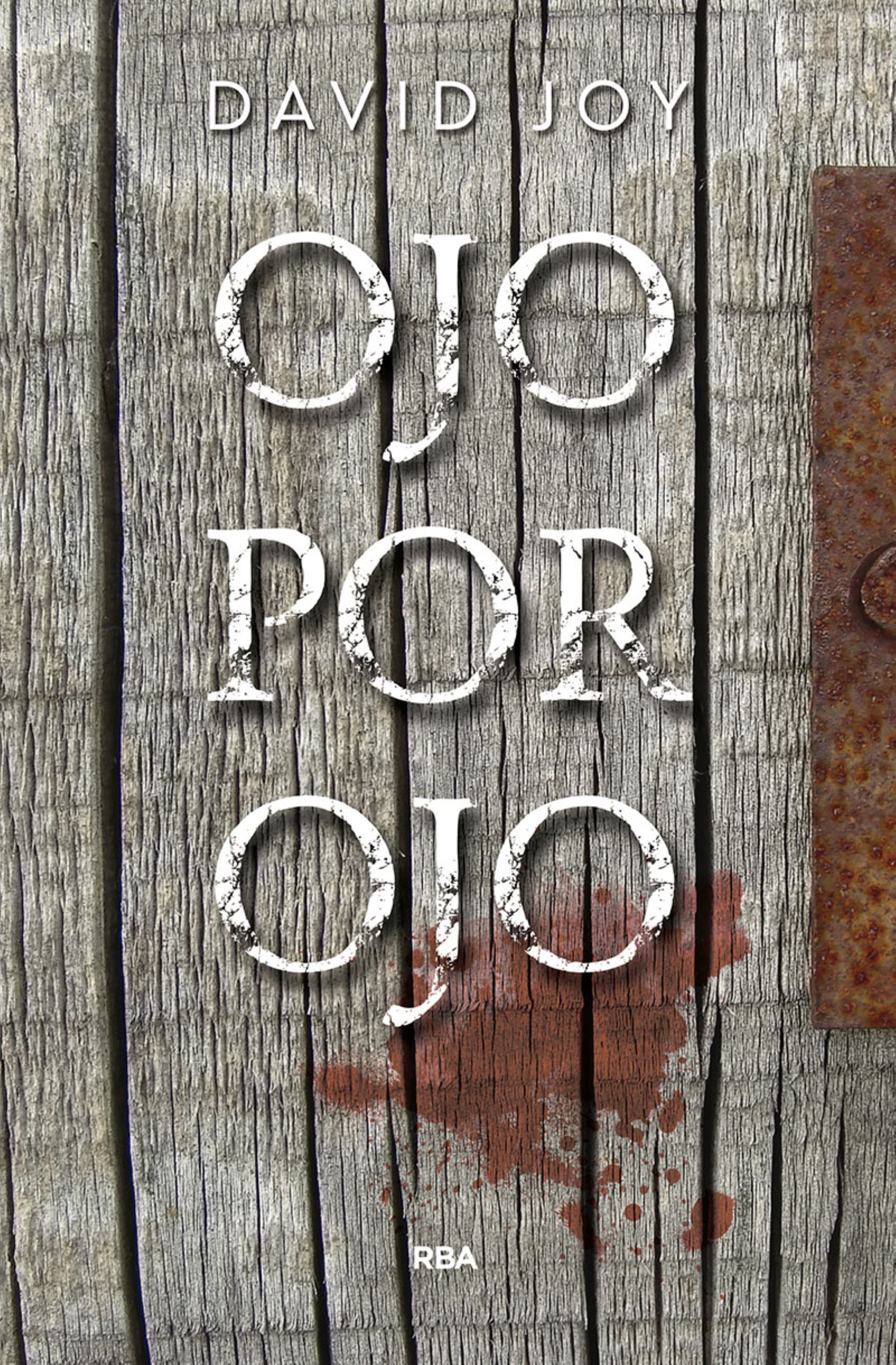 Обложка книги «Ojo por ojo»