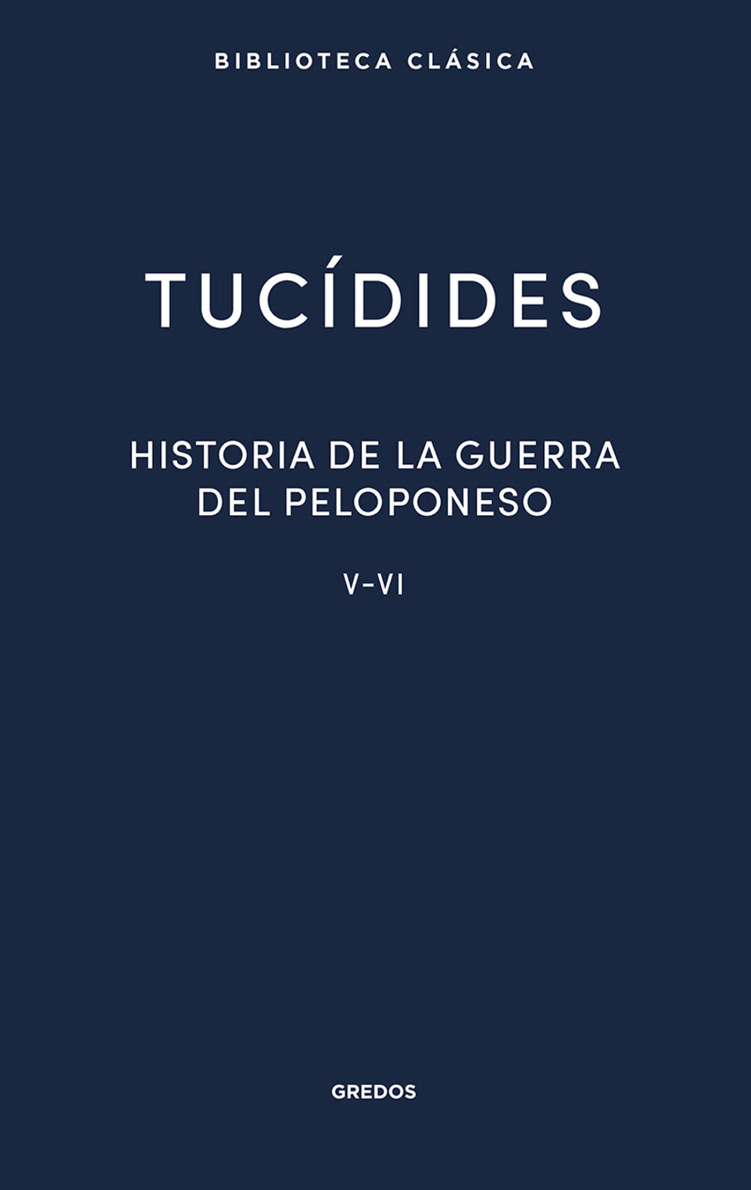 Обложка книги «Historia de la guerra del Peloponeso. Libros V-VI»