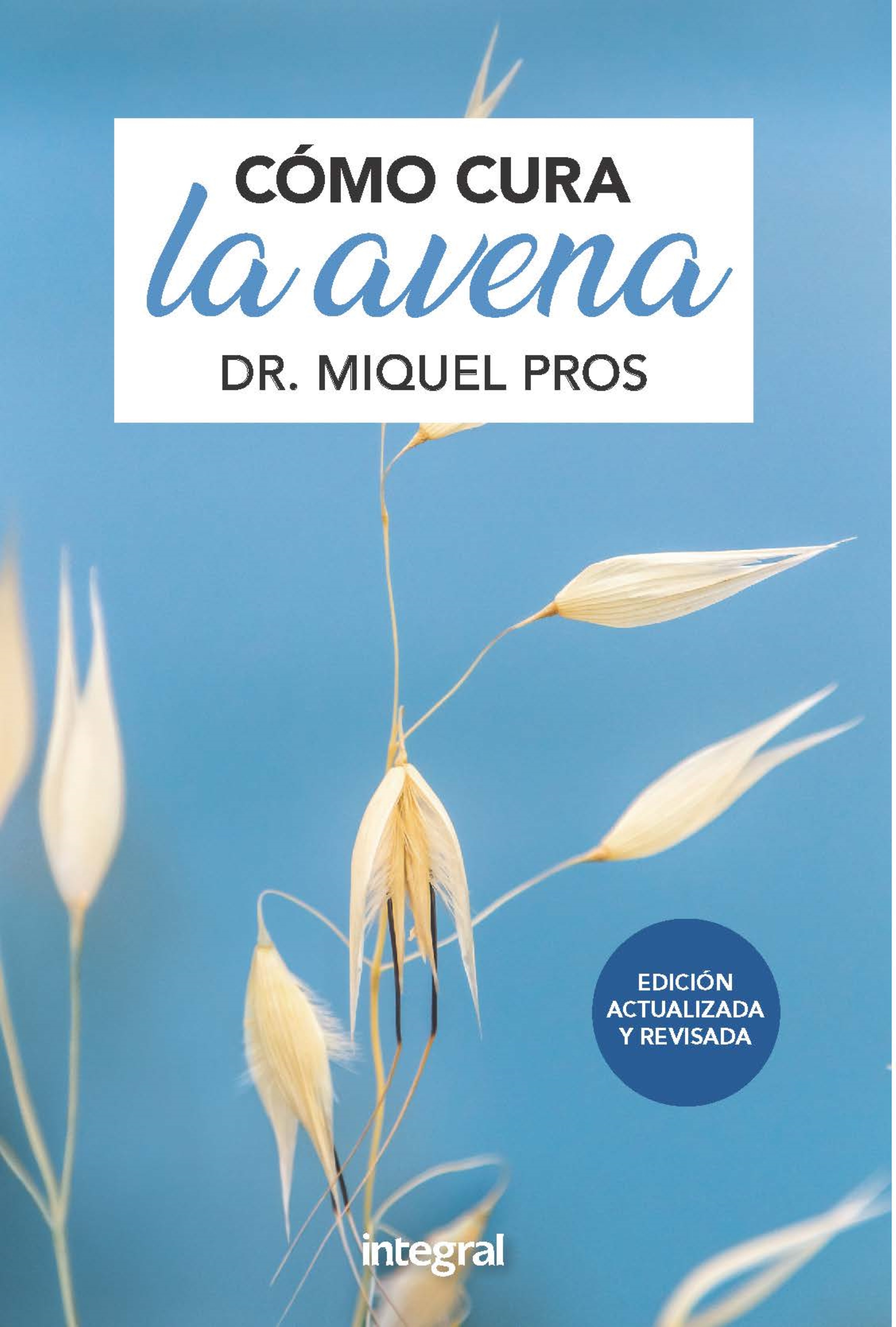 Обложка книги «Cómo cura la avena»