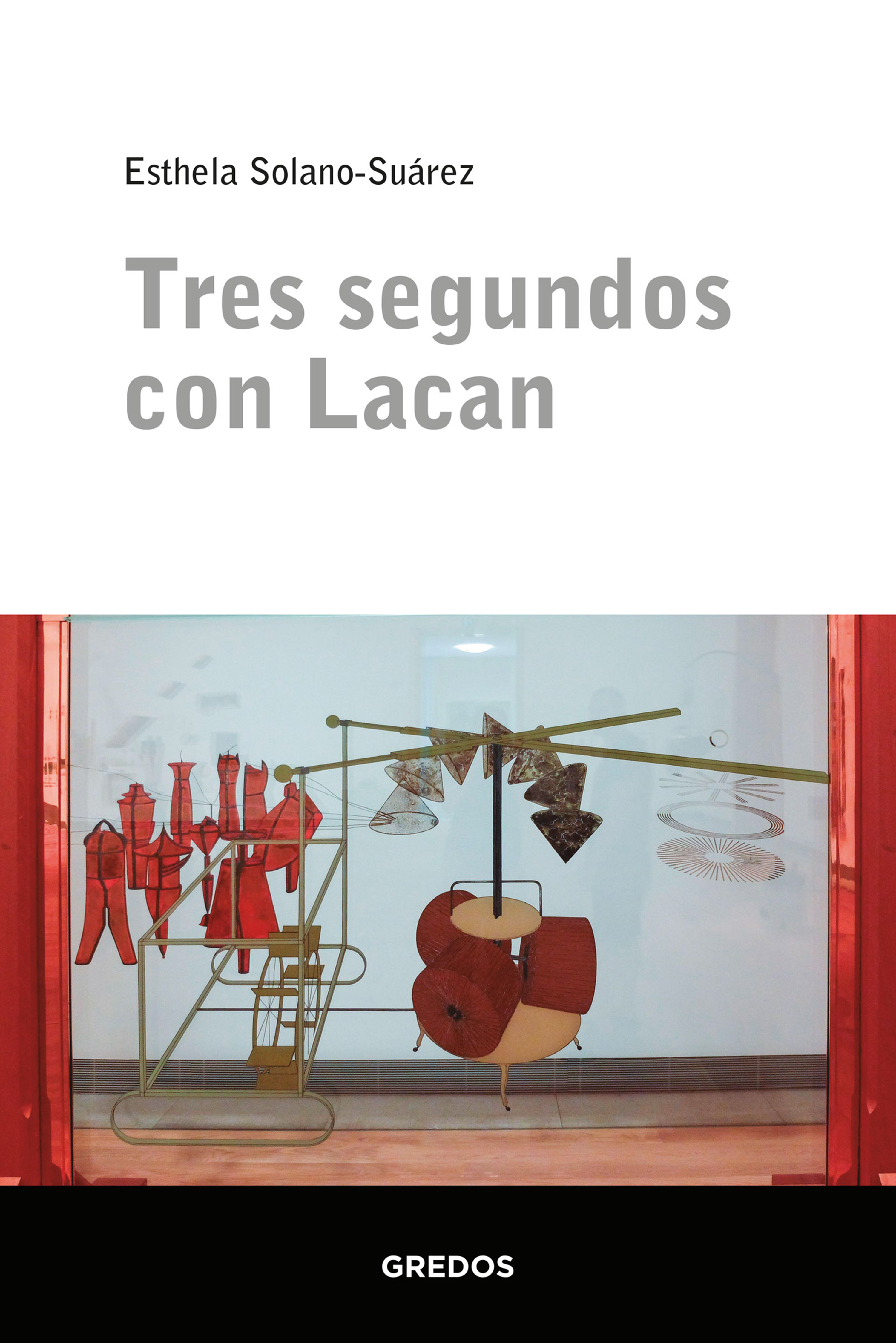 Обложка книги «Tres segundos con Lacan»