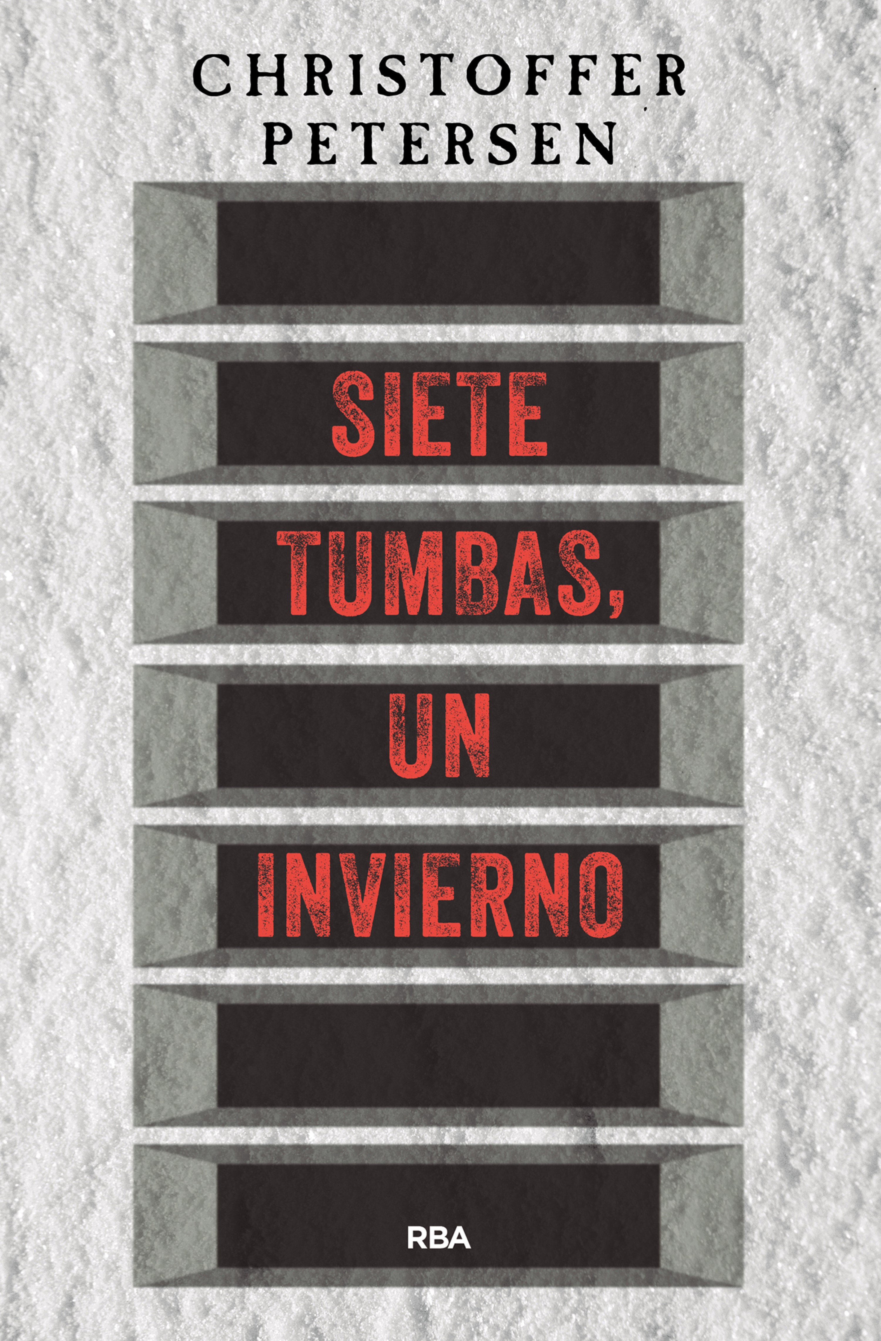 Обложка книги «Siete tumbas, un invierno»