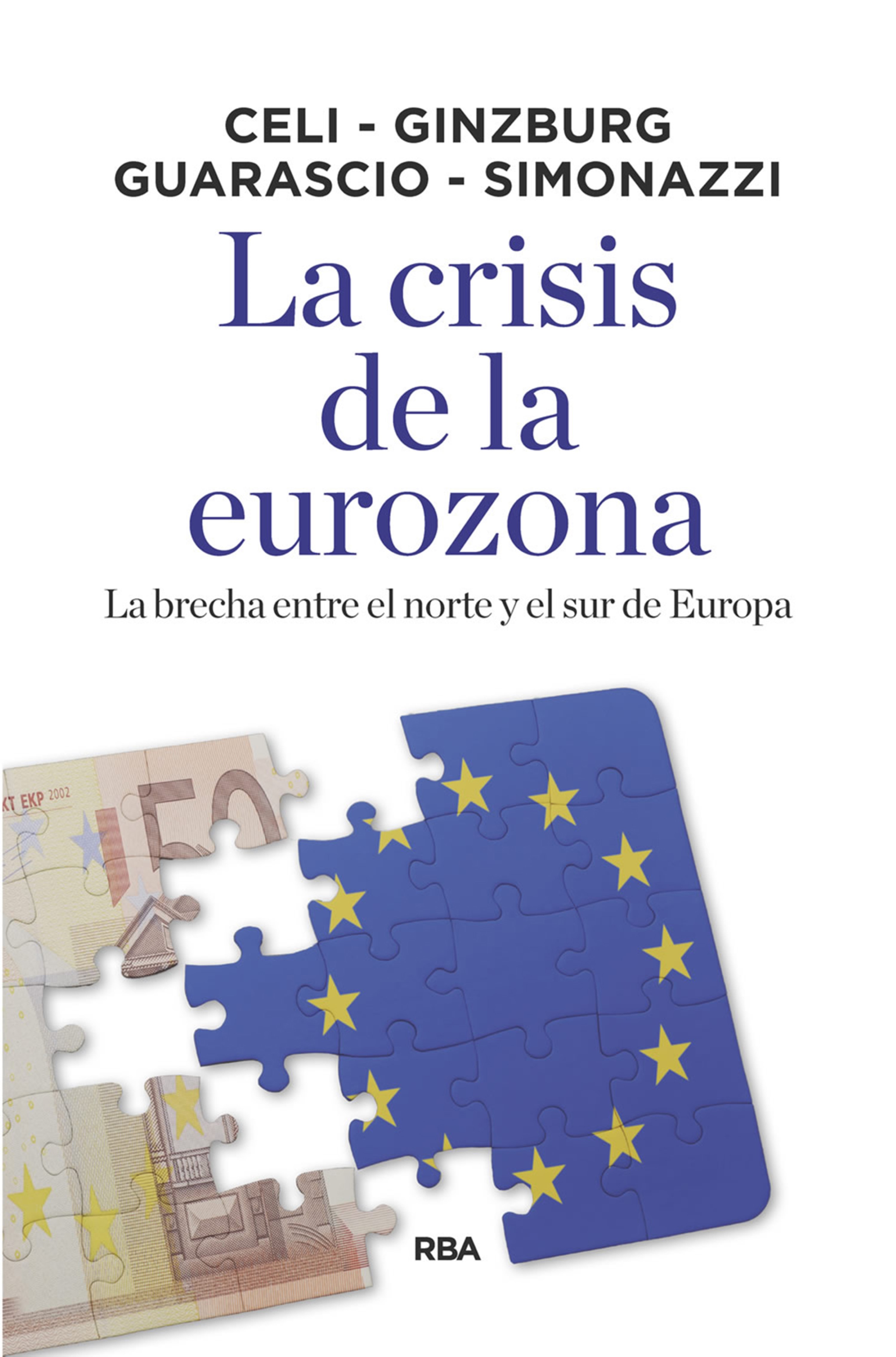 Обложка книги «La crisis de la eurozona»
