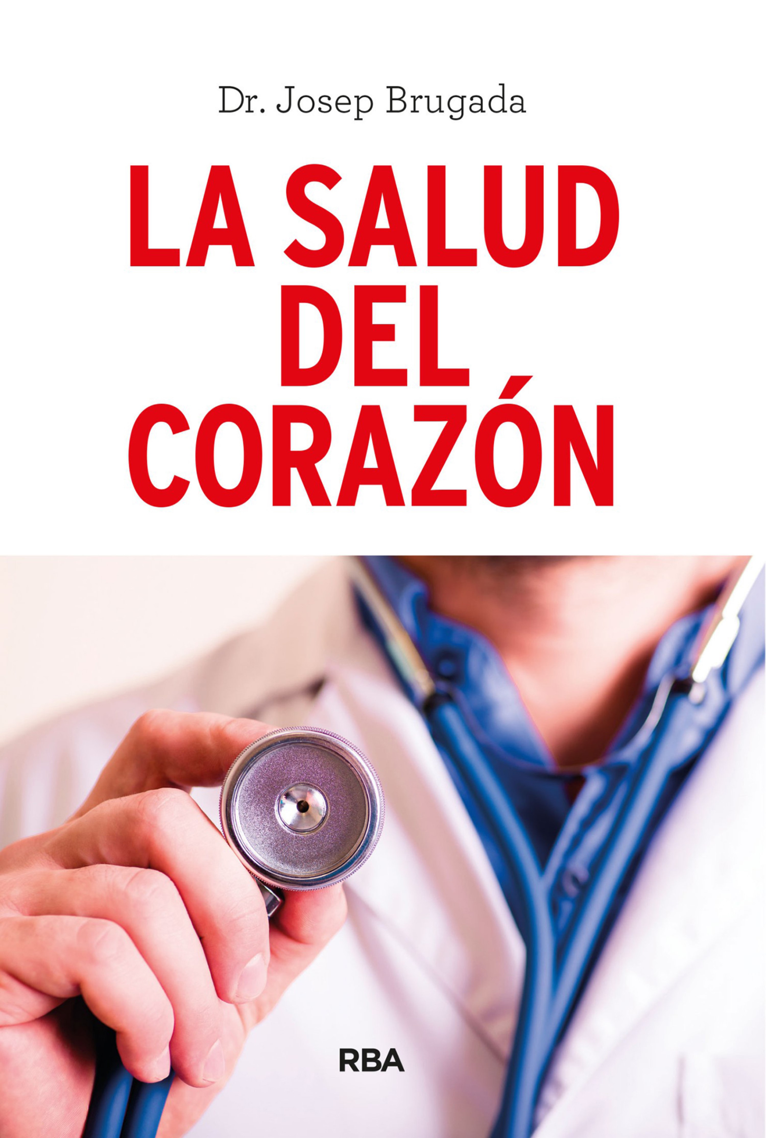 Обложка книги «La salud del corazón»