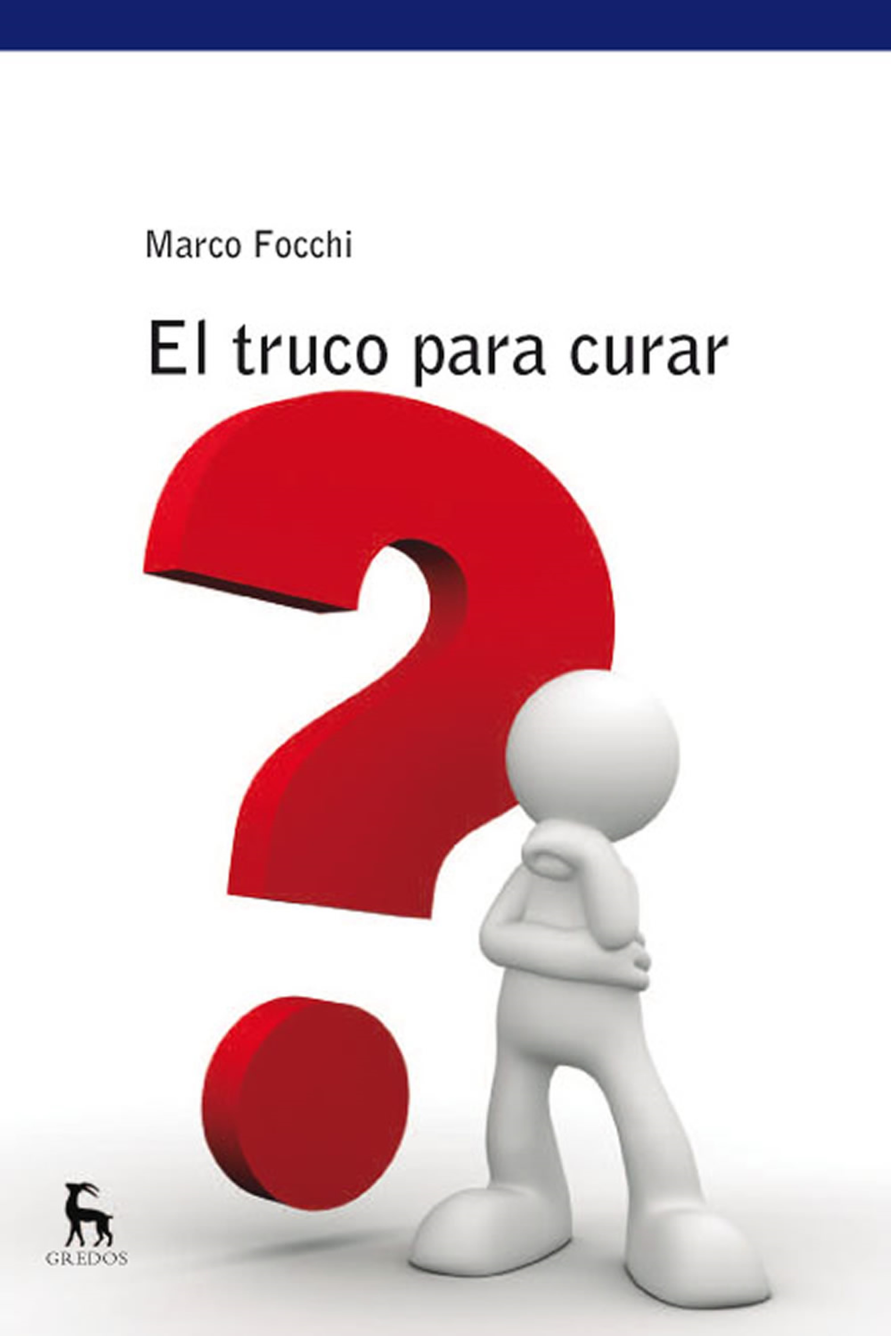 Обложка книги «El truco para curar»