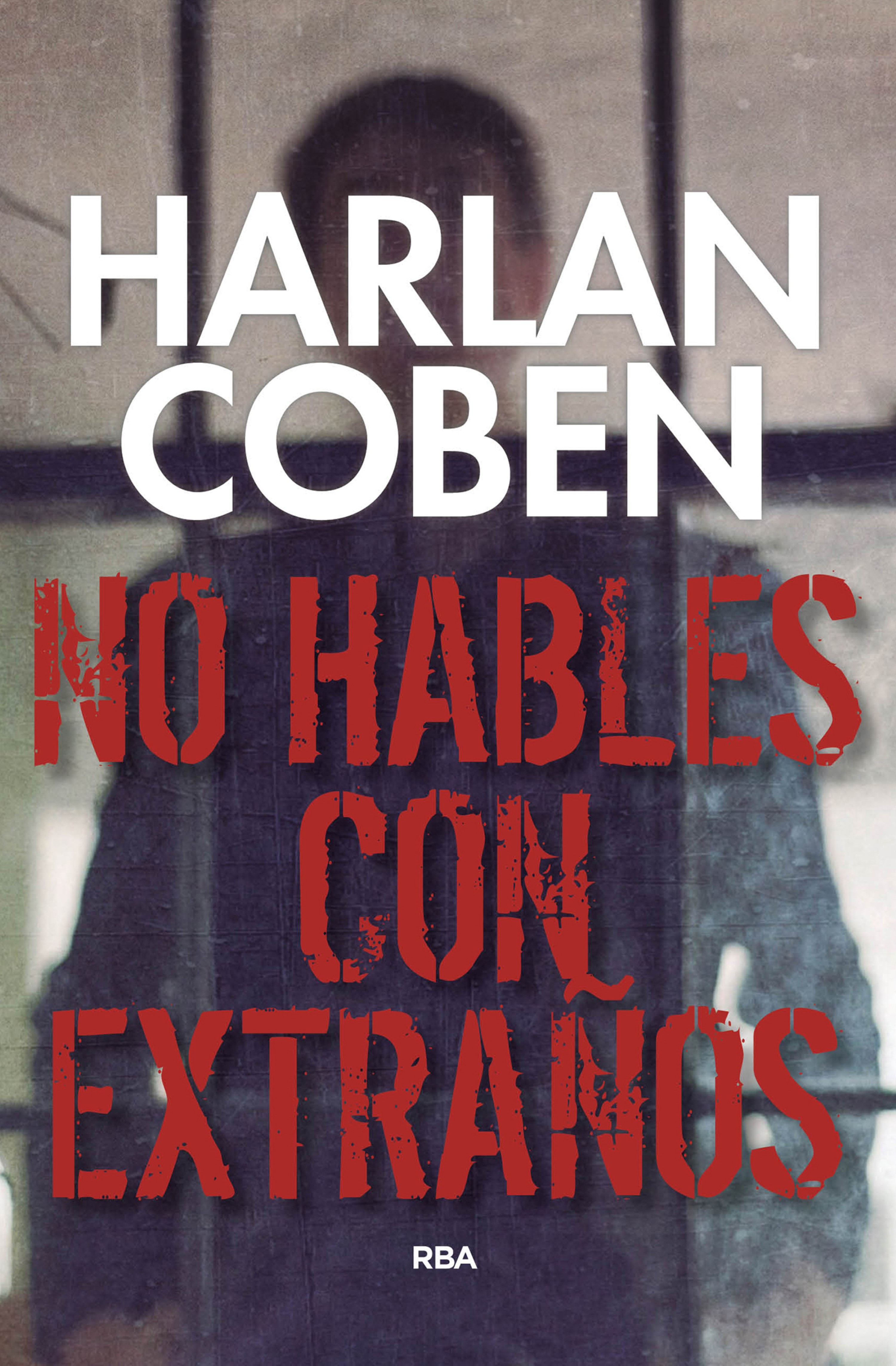 Обложка книги «No hables con extraños»