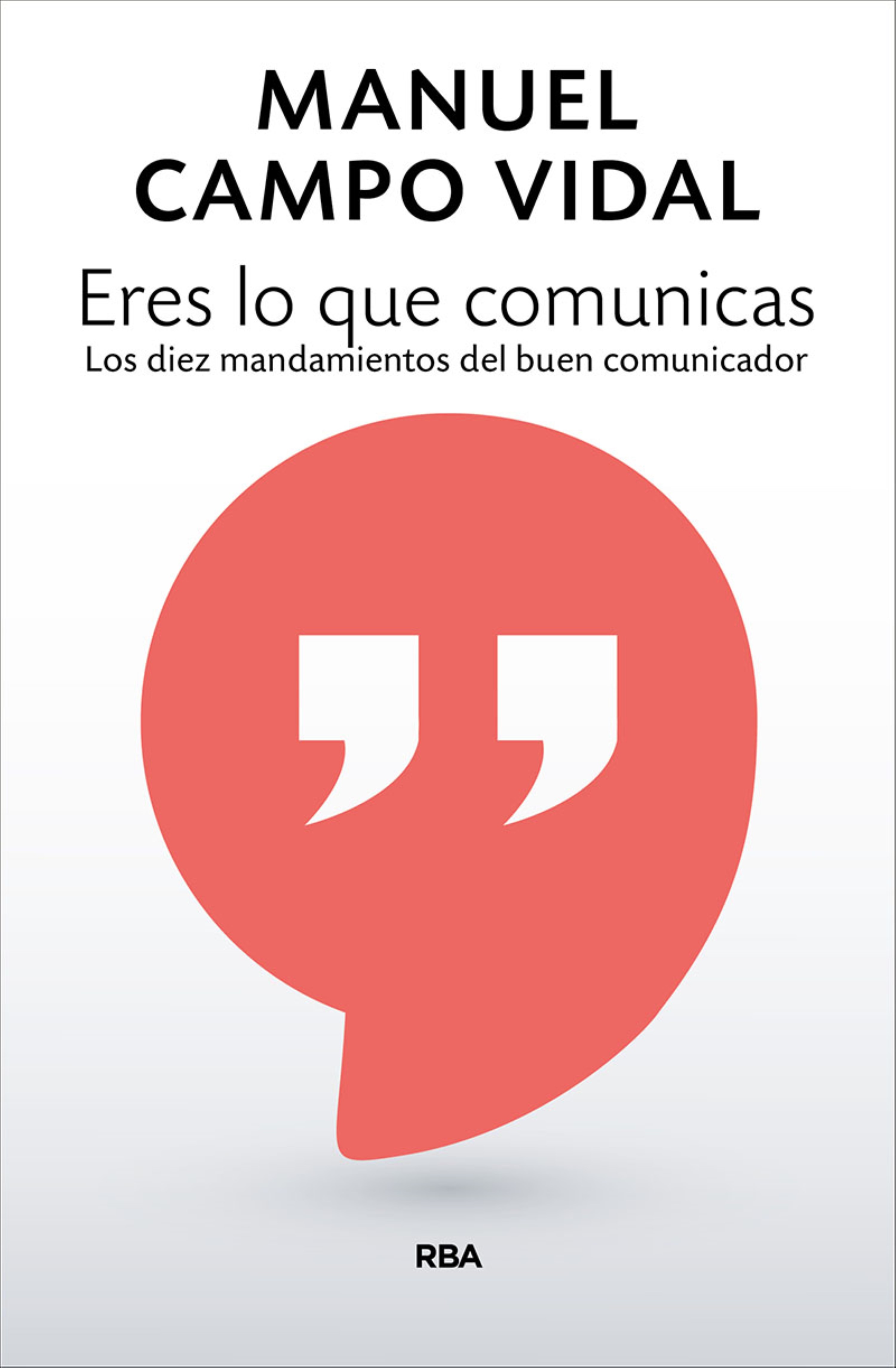 Обложка книги «Eres lo que comunicas»