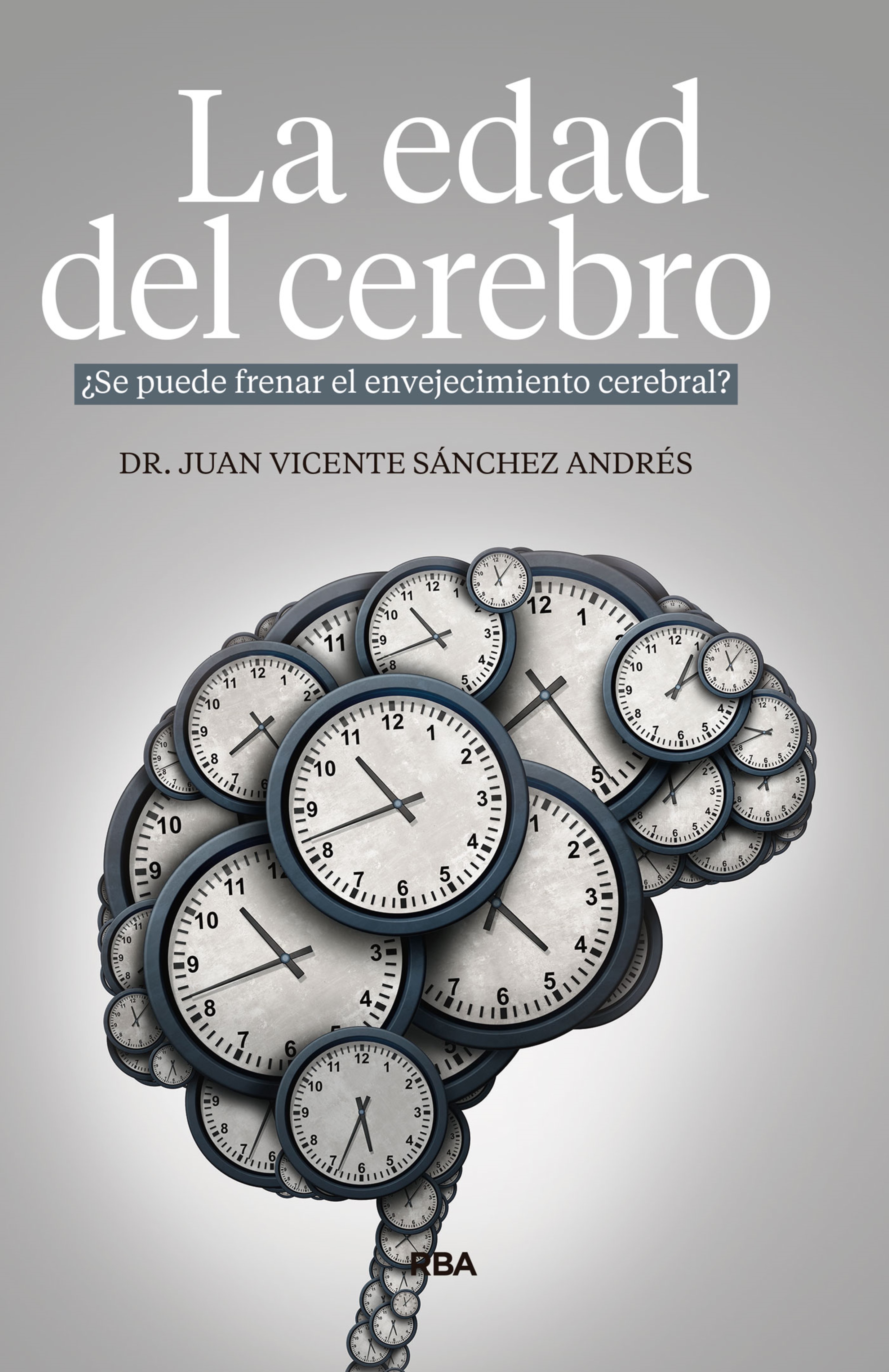 Обложка книги «La edad del cerebro»