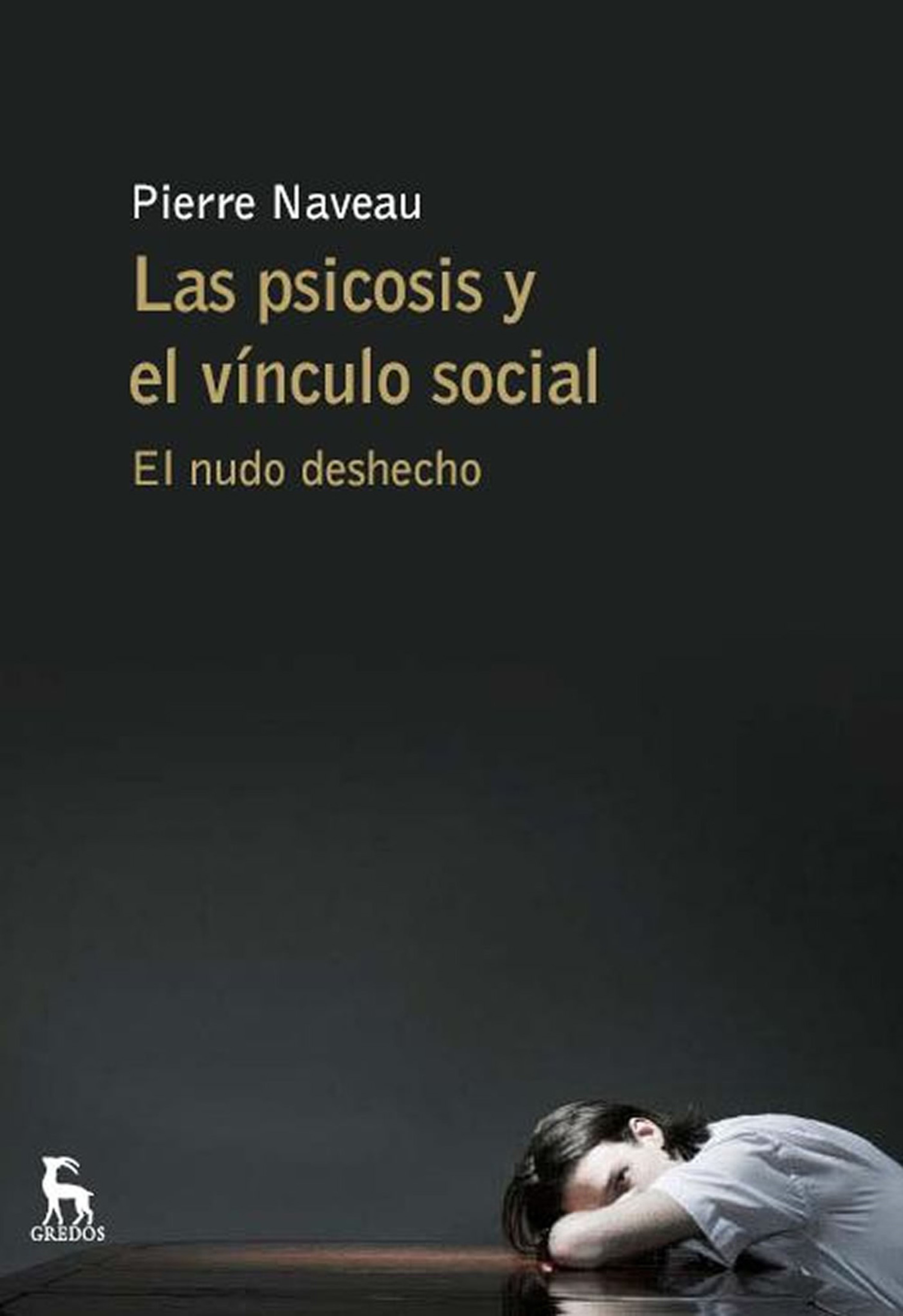 Обложка книги «Las psicosis y el vínculo social»
