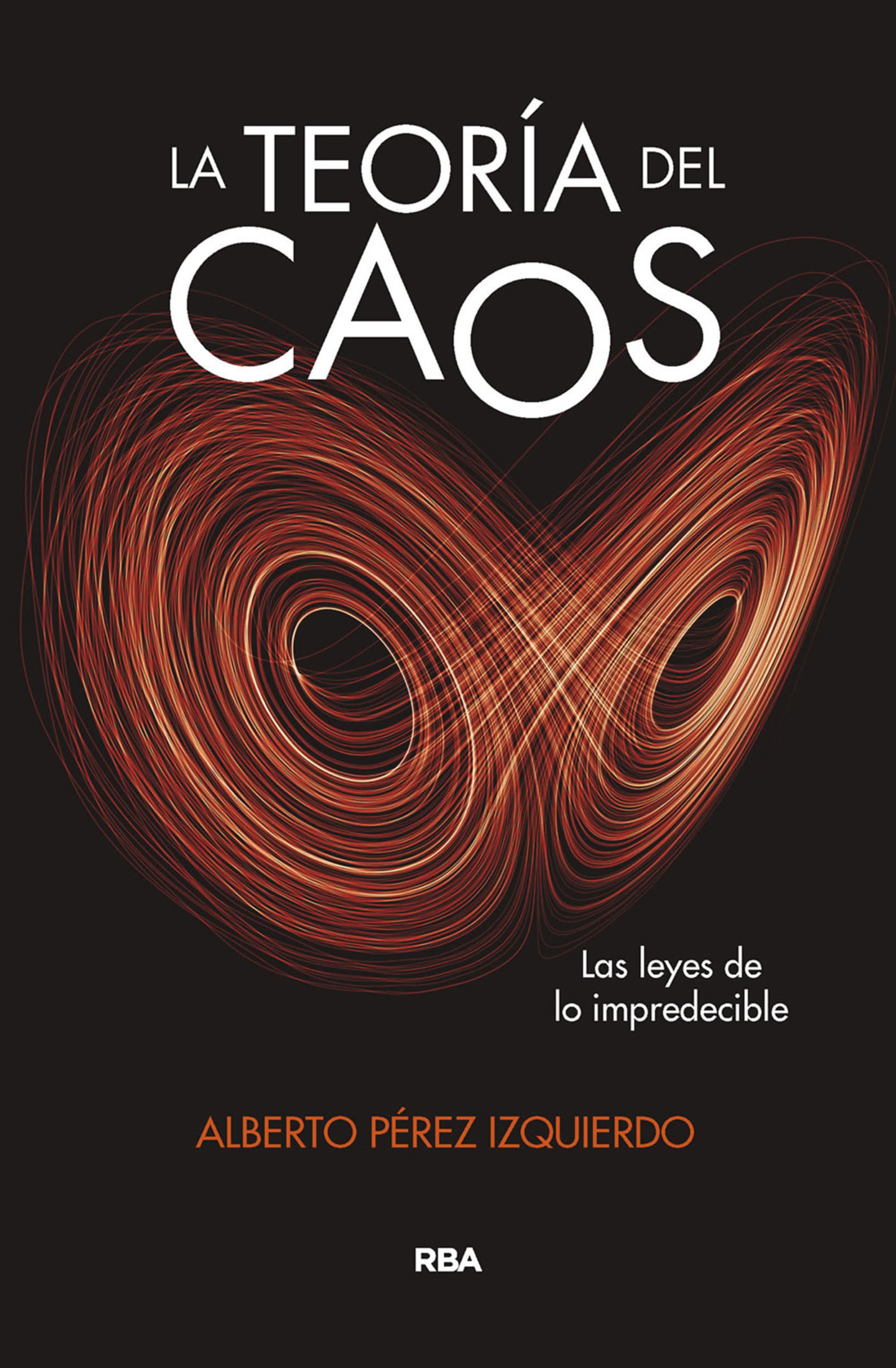 Обложка книги «La teoría del caos»