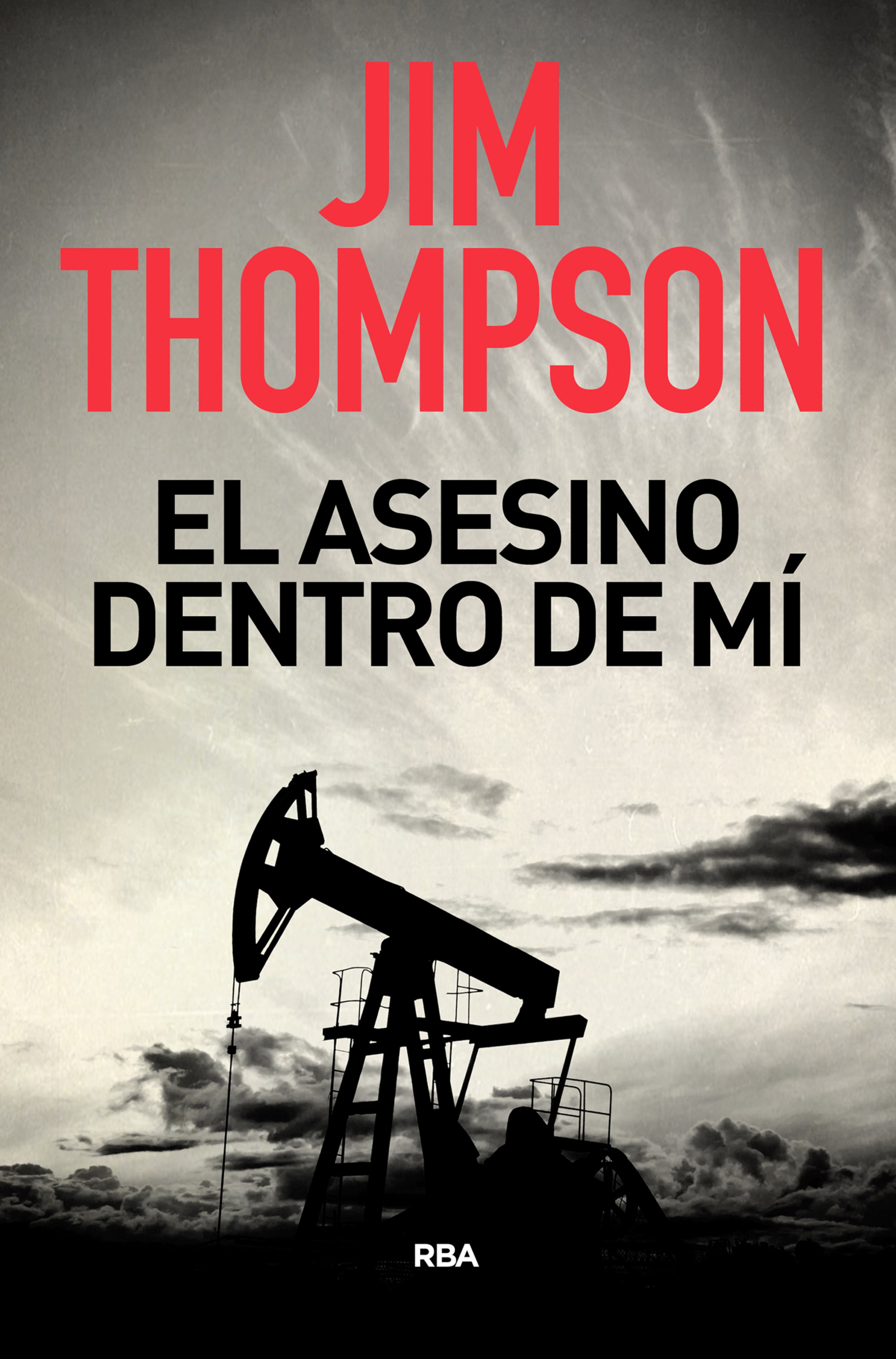Обложка книги «El asesino dentro de mí»
