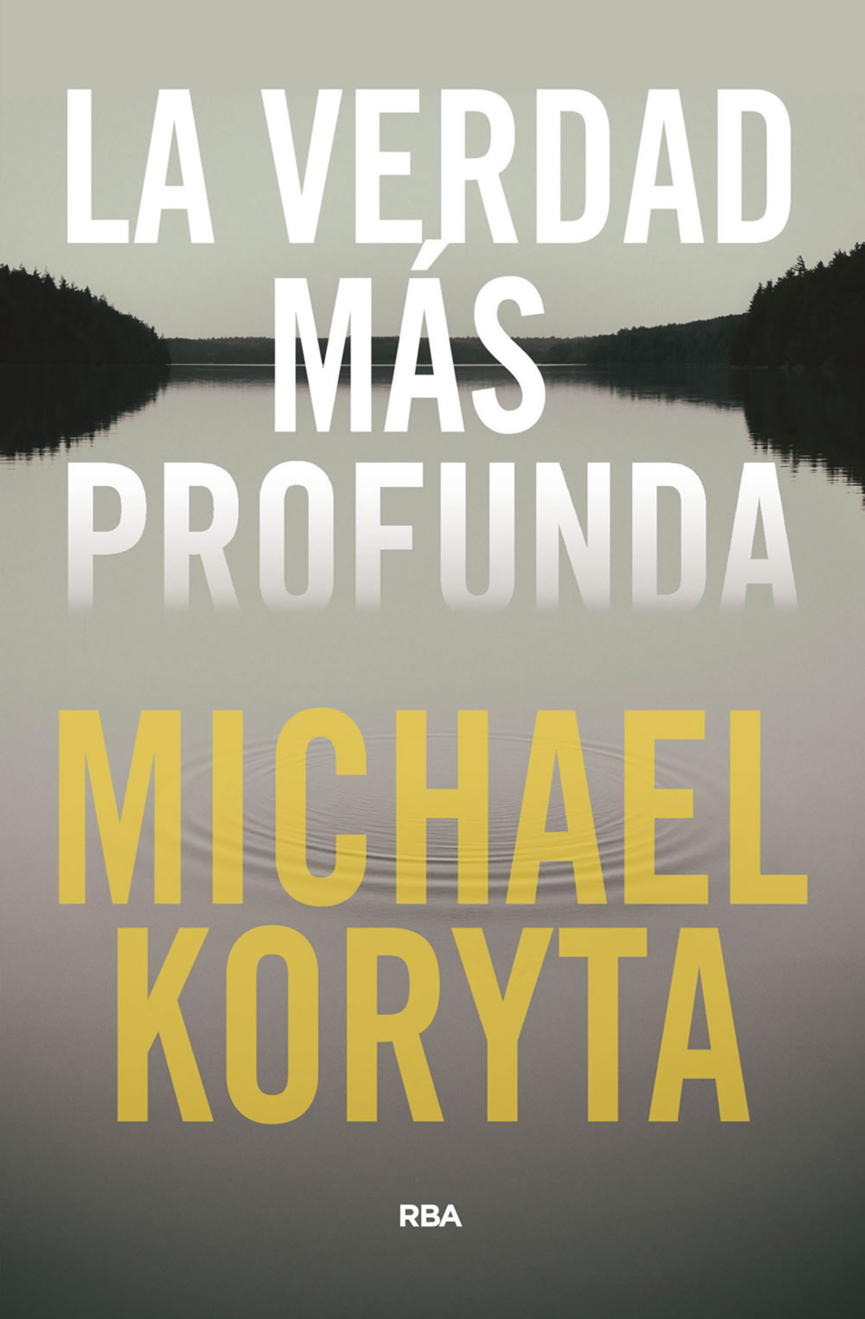 Обложка книги «La verdad más profunda»