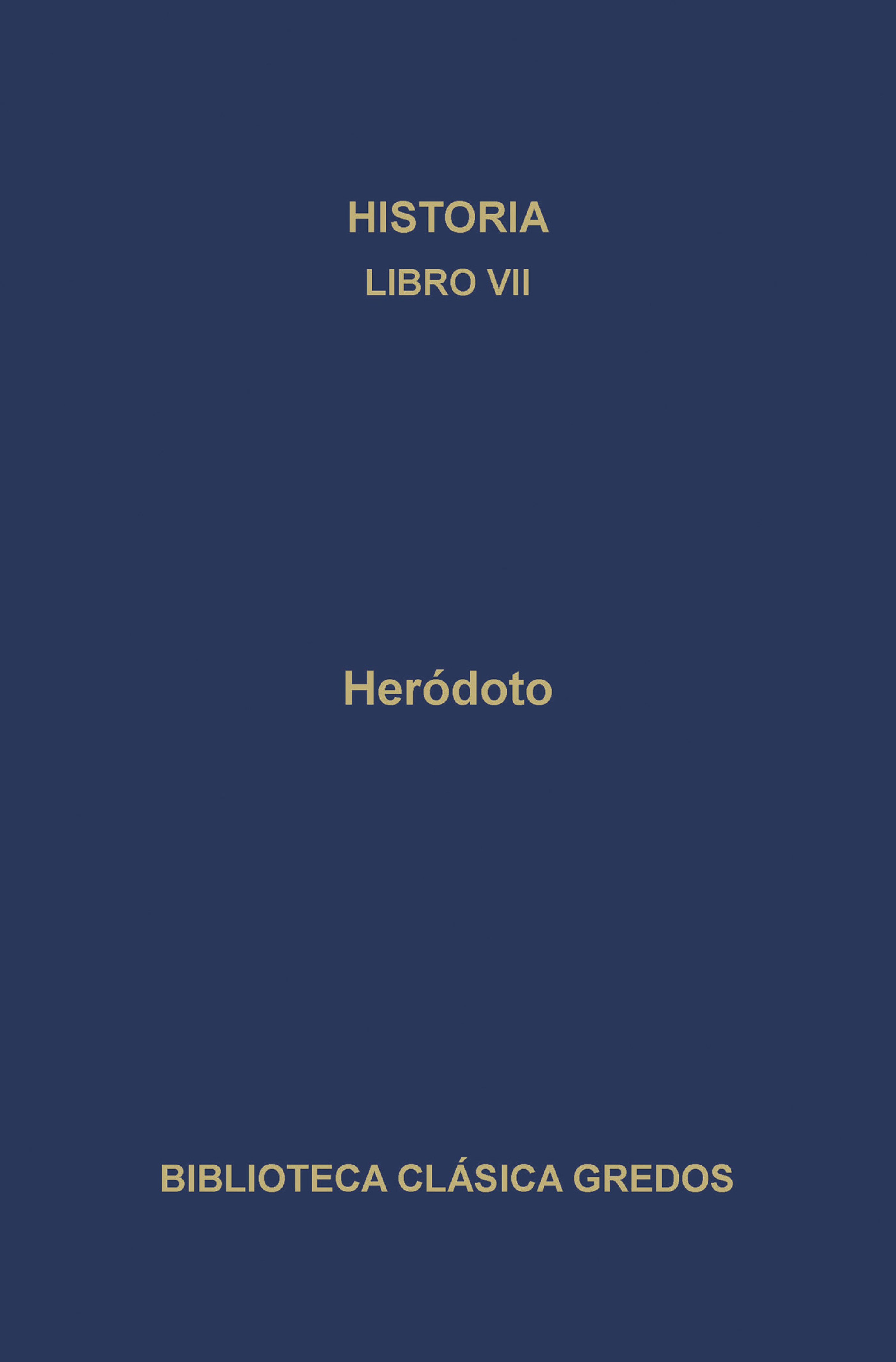 Обложка книги «Historia. Libro VII»