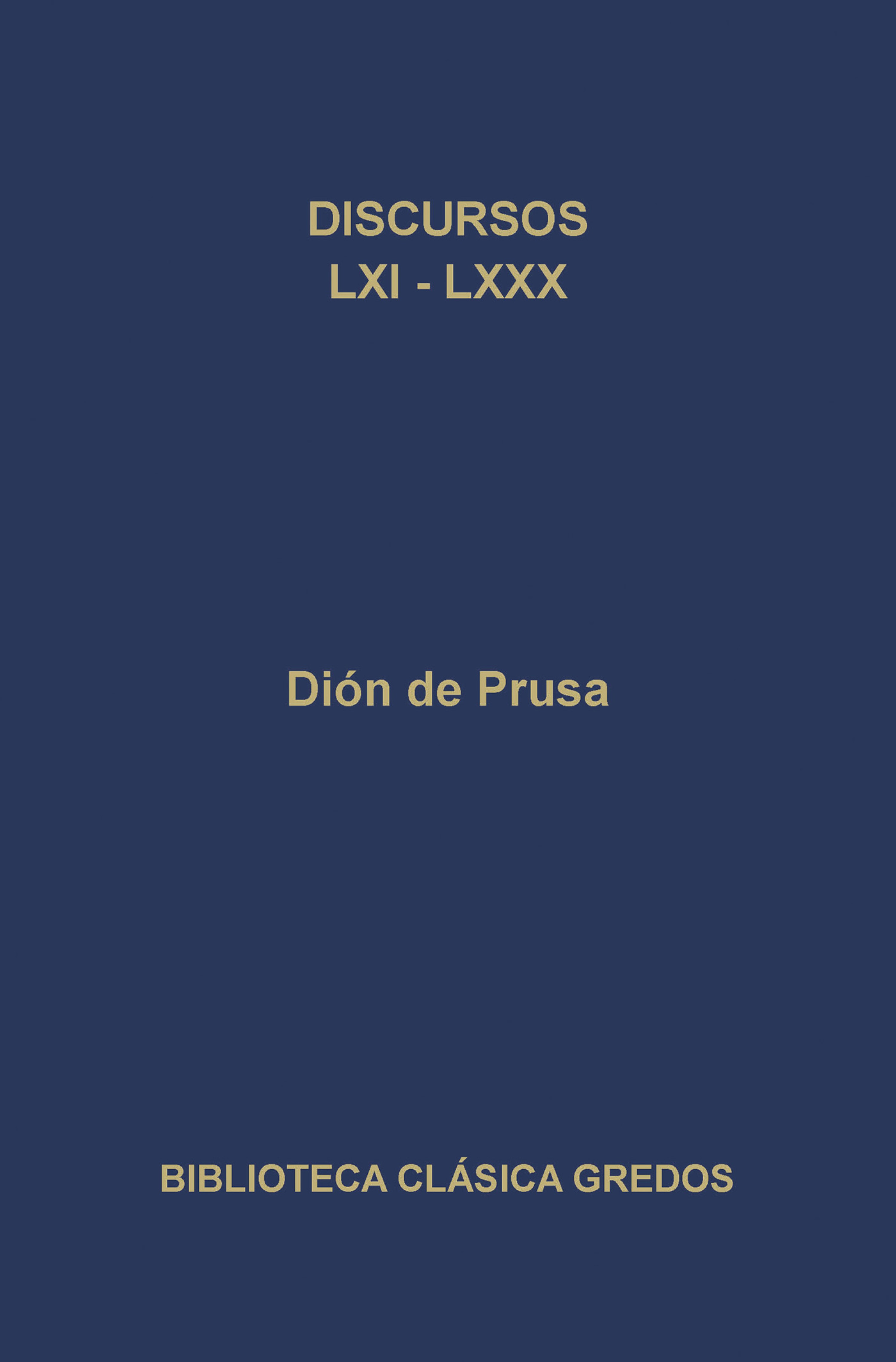 Обложка книги «Discursos LXI-LXXX»