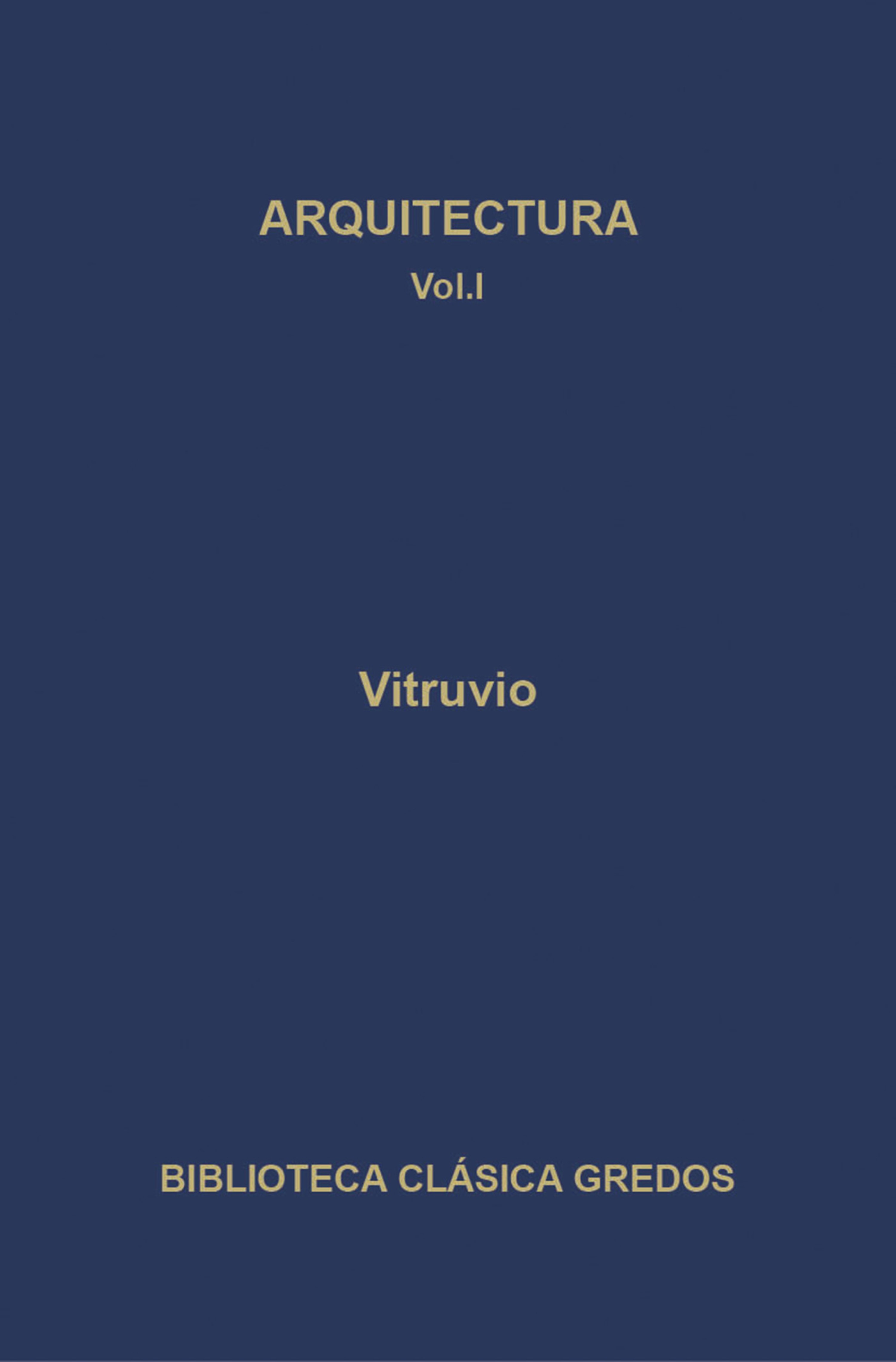 Обложка книги «Arquitectura. Libros I-V»