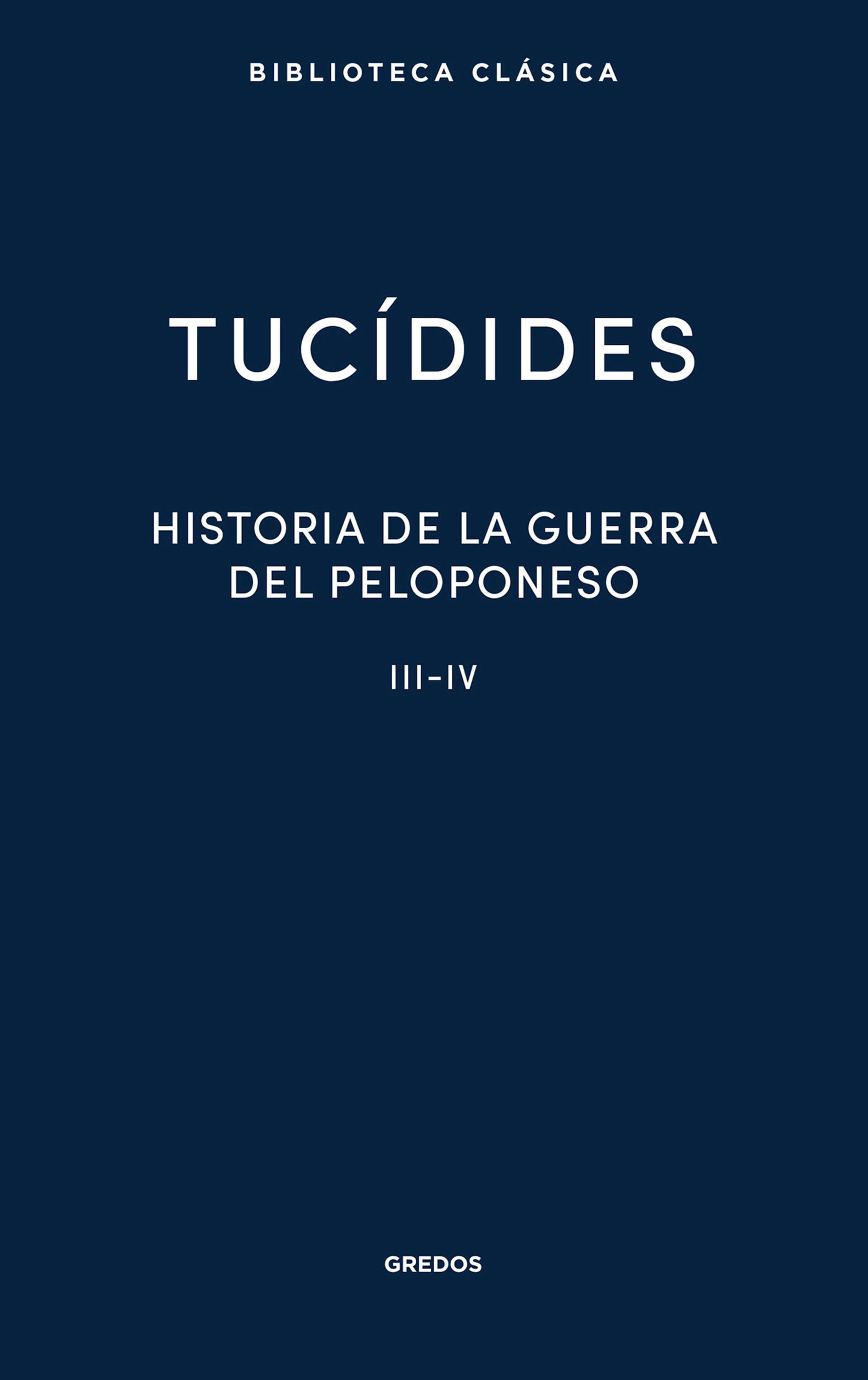 Обложка книги «Historia de la guerra del Peloponeso. Libros III-IV»