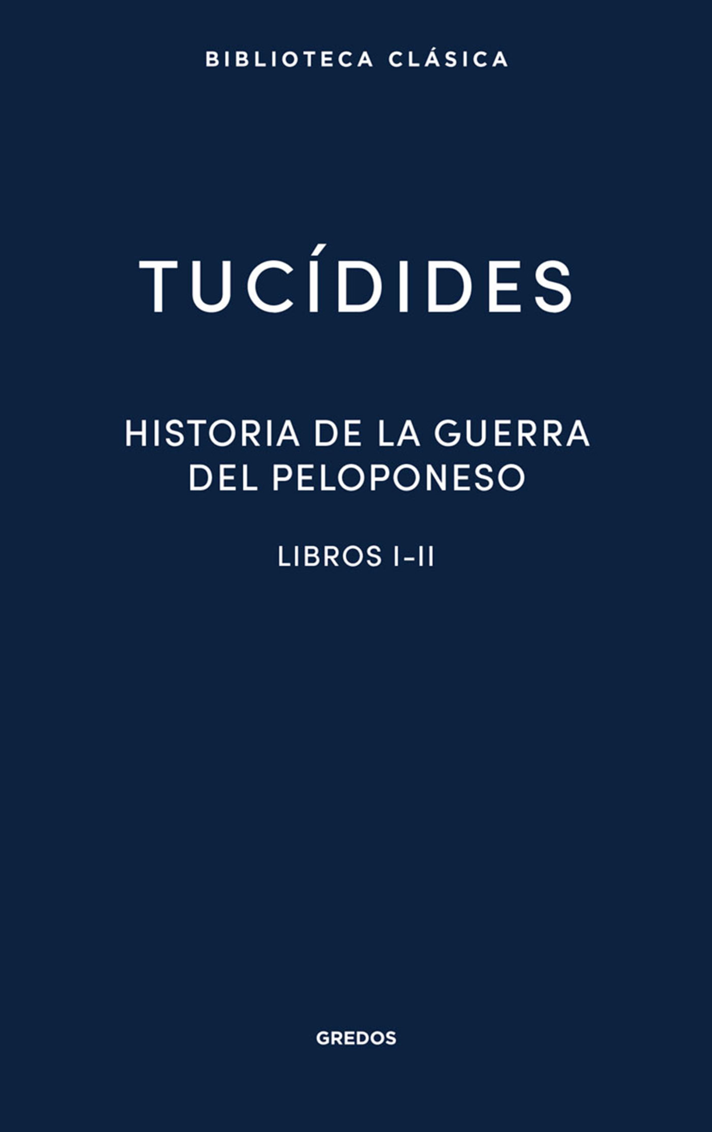 Обложка книги «Historia de la guerra del Peloponeso. Libros I-II»
