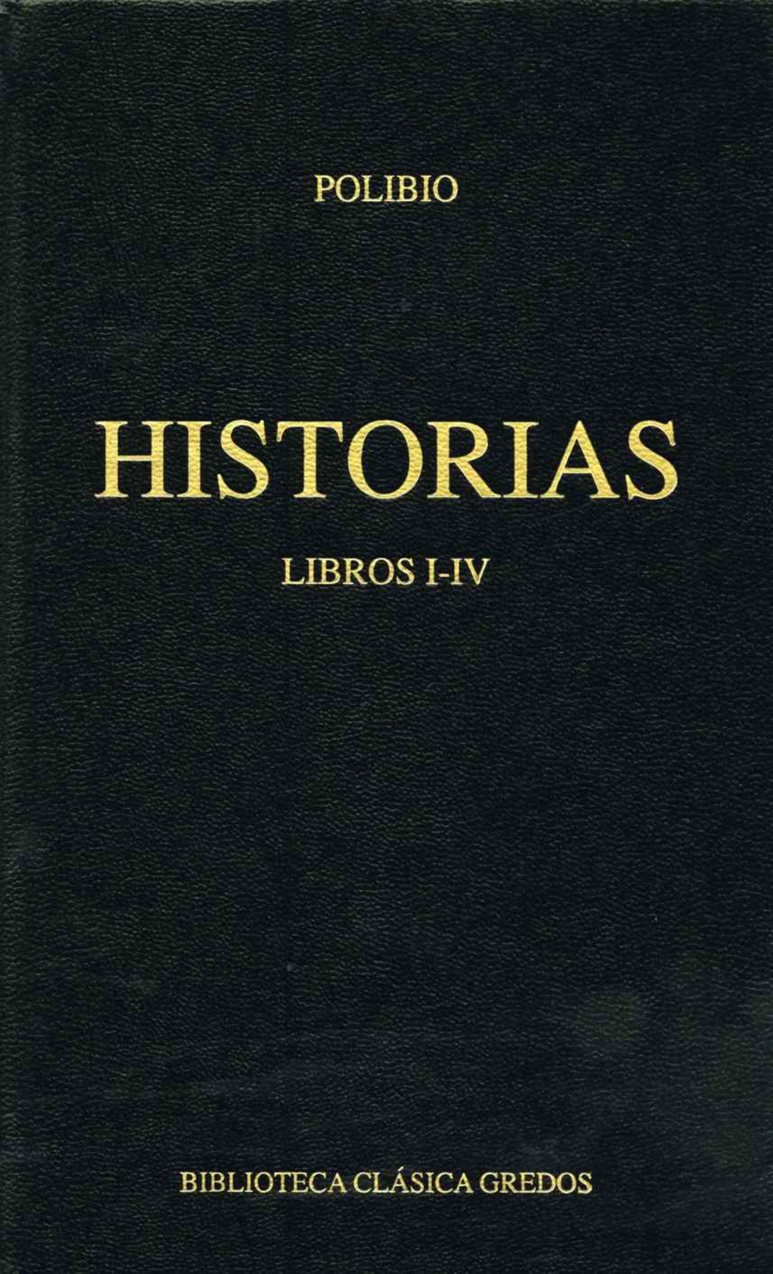 Обложка книги «Historias. Libros I-IV»